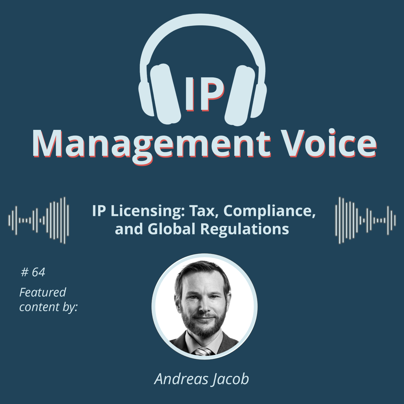🎧  IP Management Voice - Your Podcast on the World of IP and IP Management