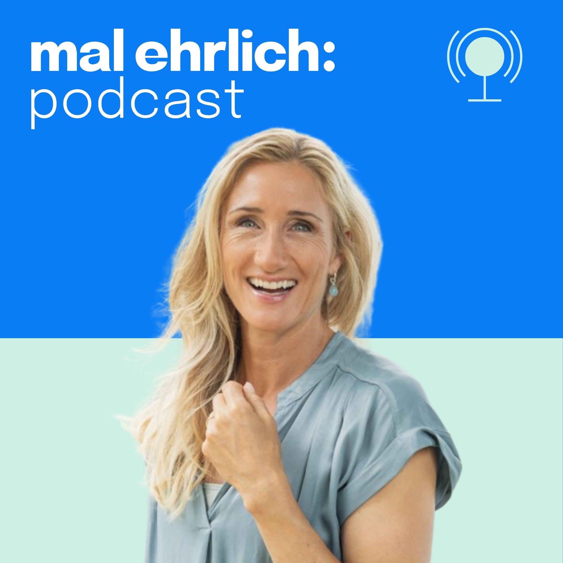 mal ehrlich