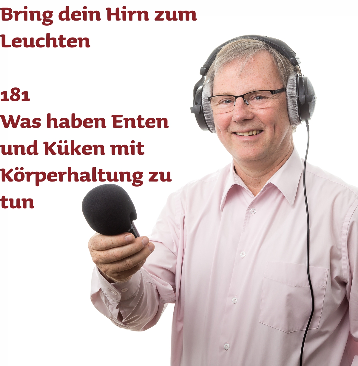 181 Was haben Enten und Küken mit Körperhaltung zu tun episode artwork