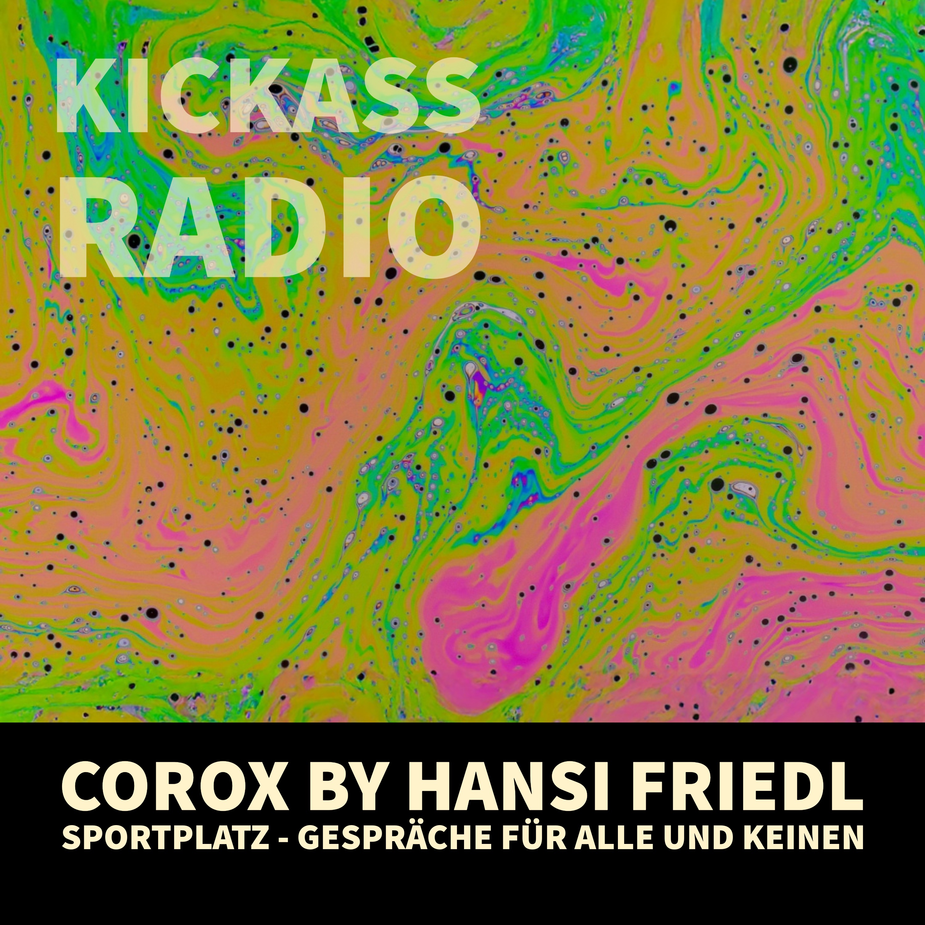 KickassRadio 10| 26 - Hansi Friedl