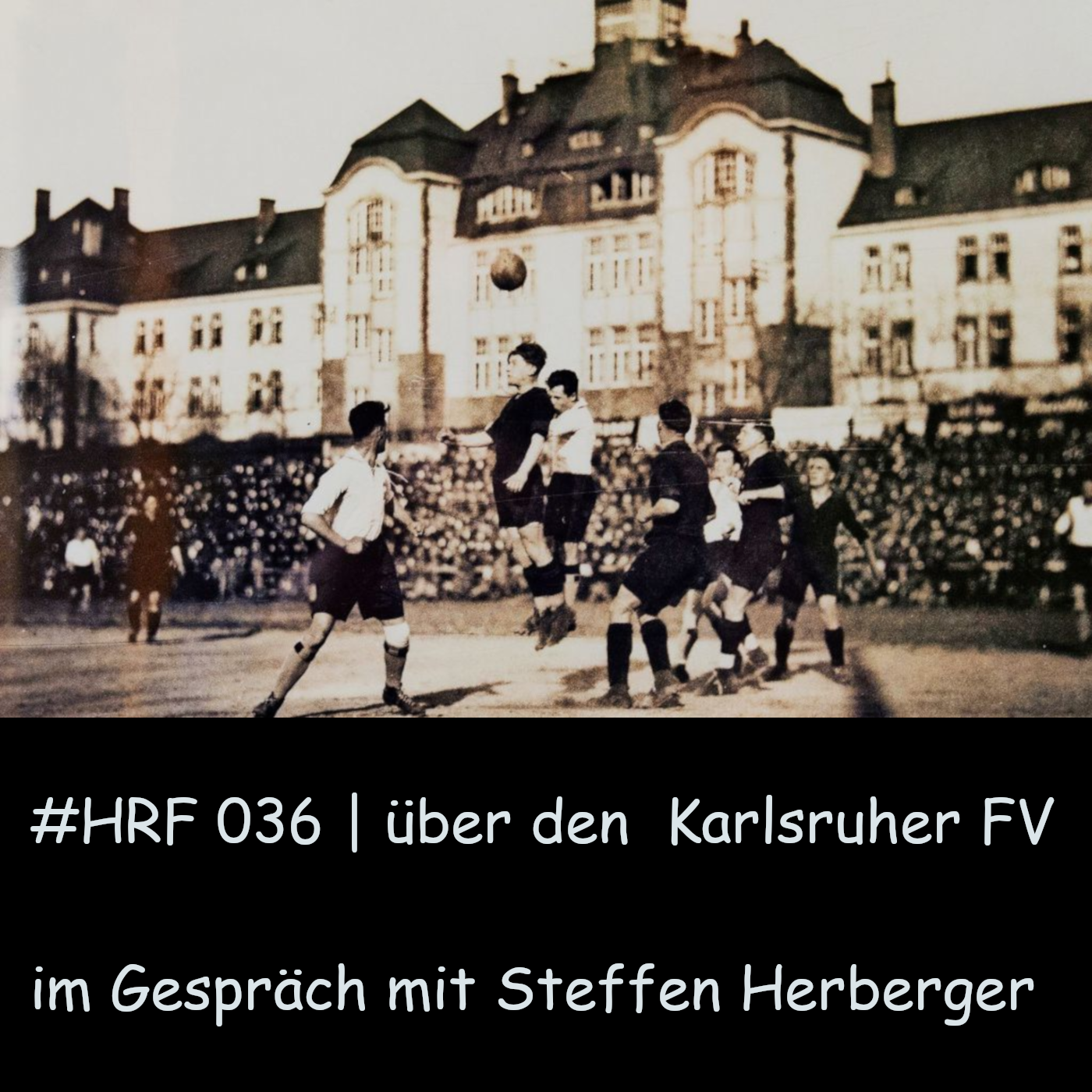 Hörfehler - Podcast zu Fussballhistorie und Kultur