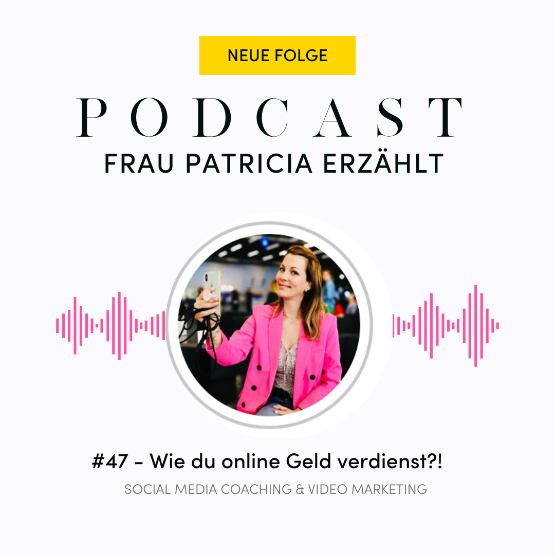 Frau Patricia erzählt - Der Podcast für deinen Social Media Auftritt