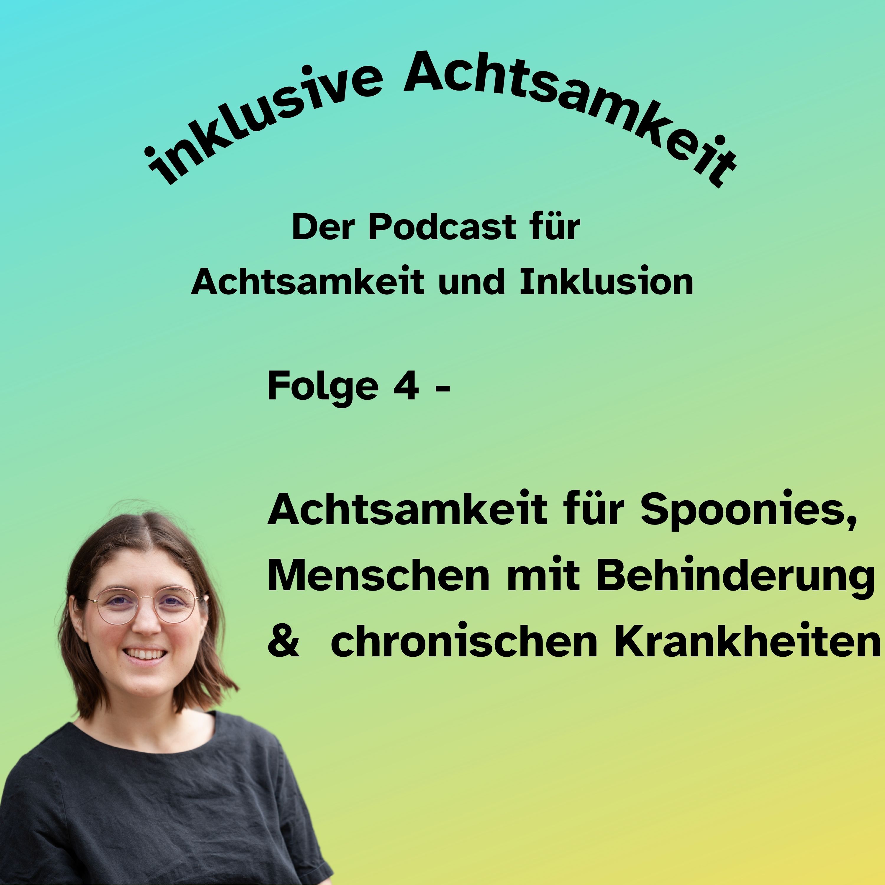 inklusive Achtsamkeit - der Podcast