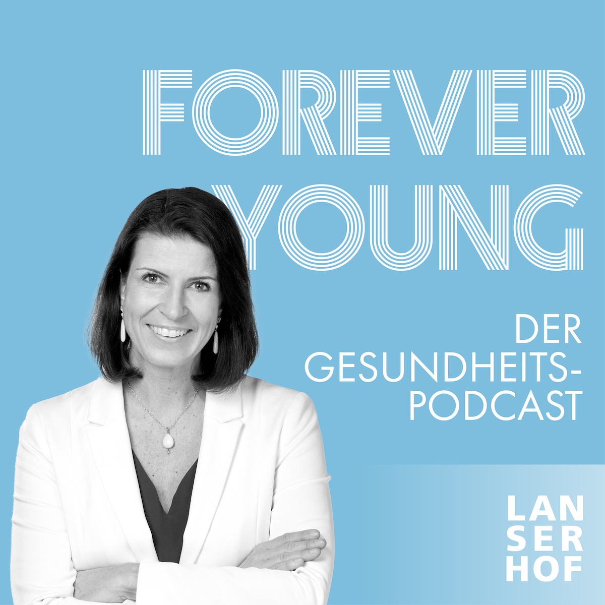 Forever Young - Der Longevity-Podcast