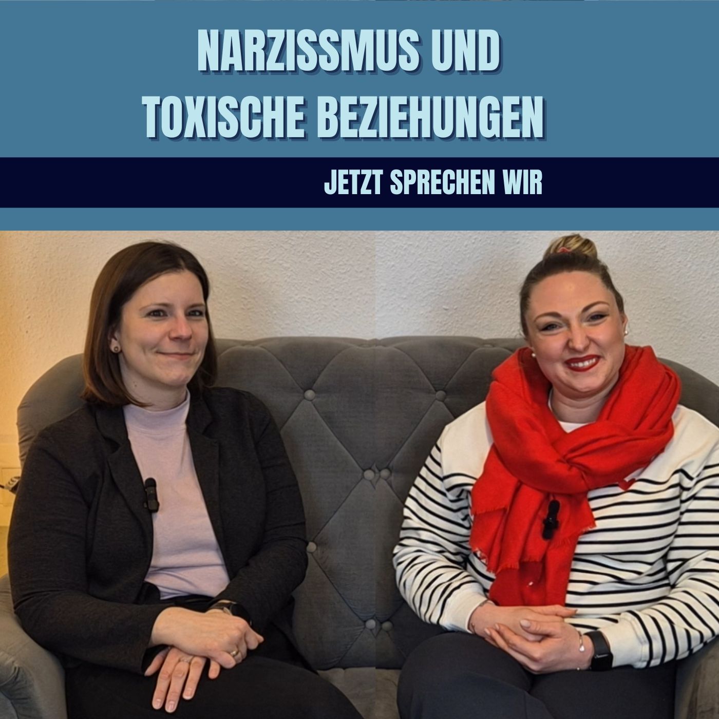 Narzissmus und toxische Beziehungen - jetzt sprechen wir