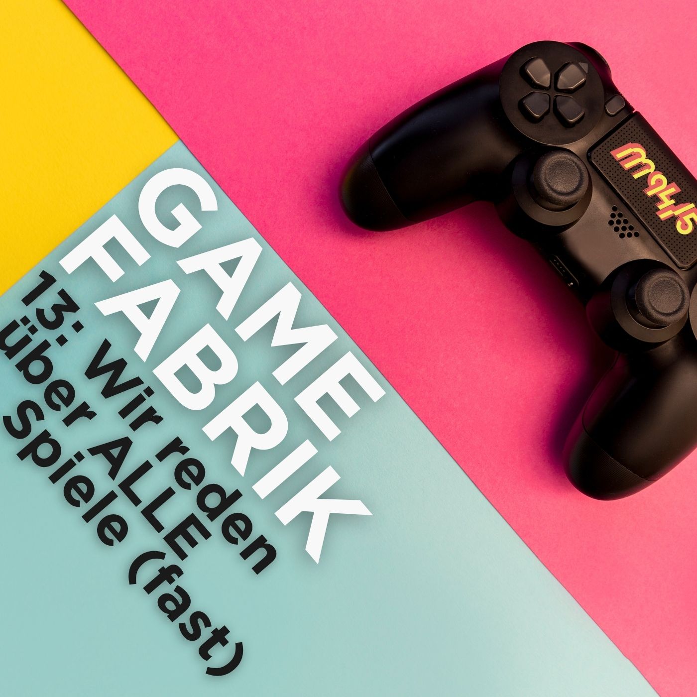 #13: Wir reden über ALLE Spiele (fast) episode artwork