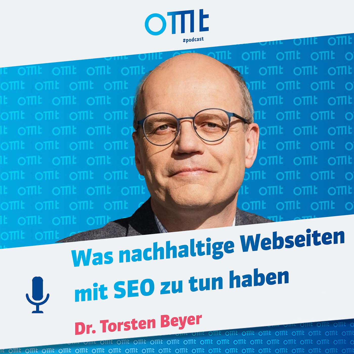 Weniger CO₂, mehr Wirkung: Tipps für nachhaltiges Online Marketing (Dr. Torsten Beyer) | OMT-Podcast #267
