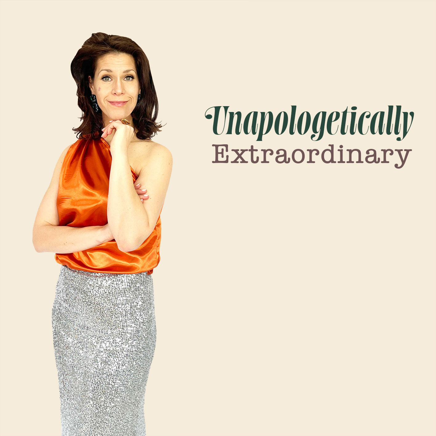 Unapologetically Extraordinary