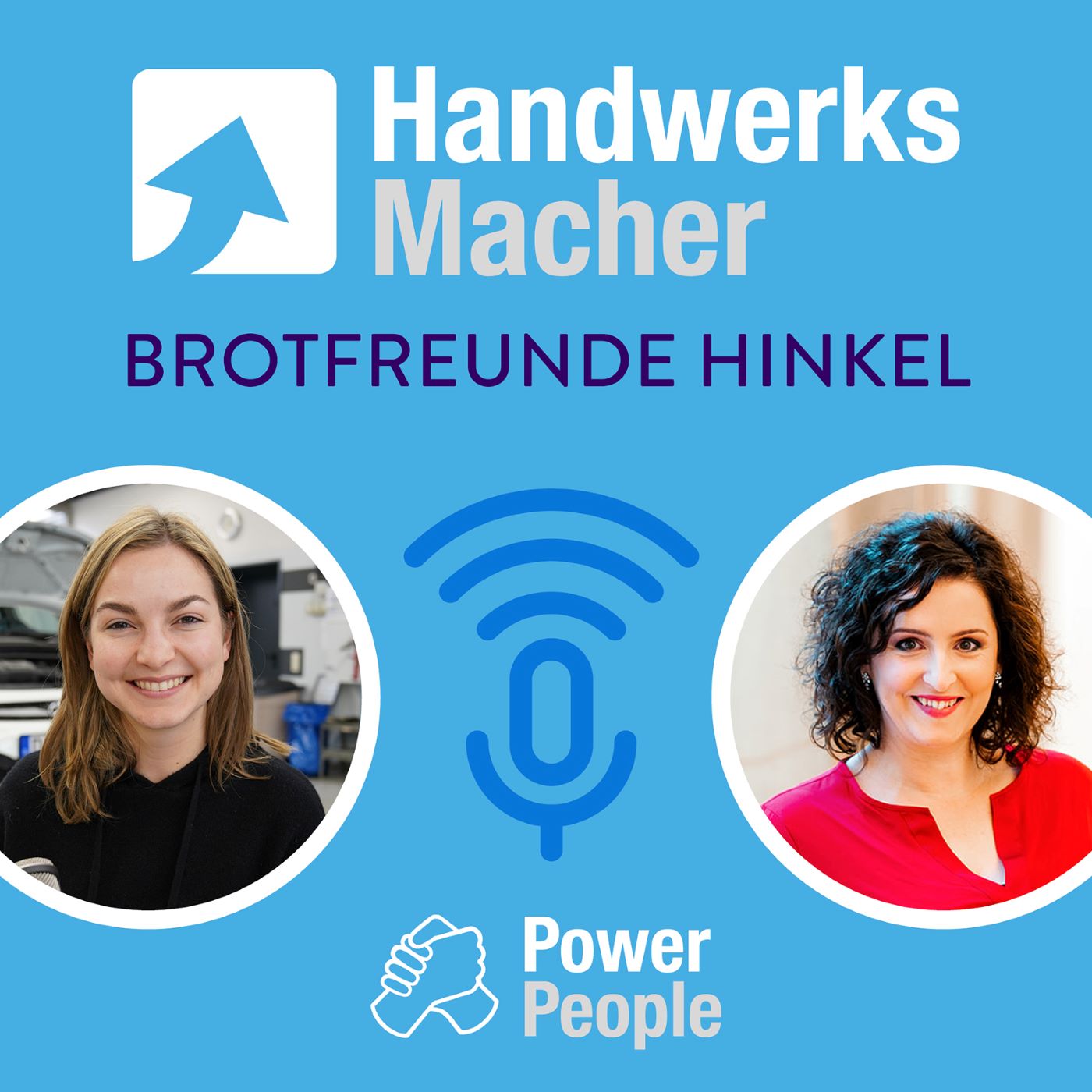 Die Handwerks Macher - Der Podcast von Powerpeople.digital