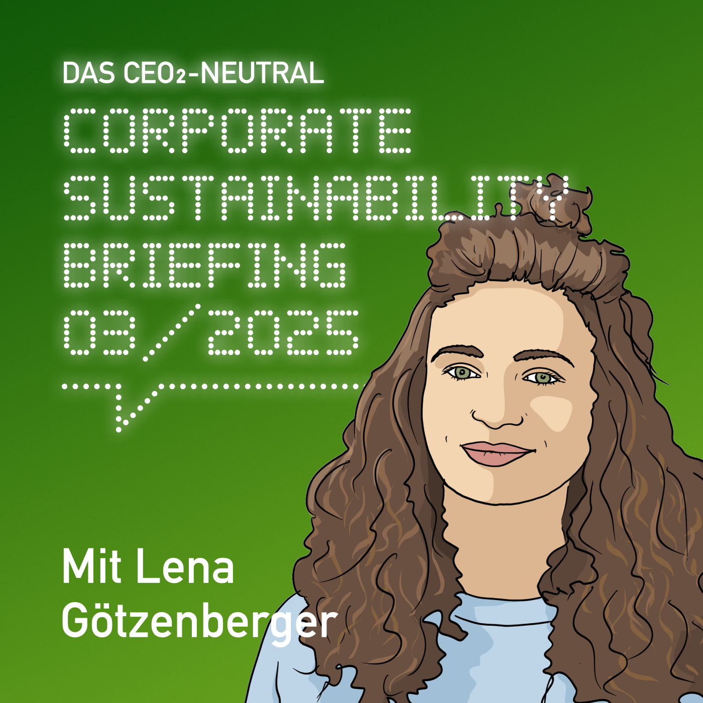 Das CEO2-neutral Corporate Sustainability Briefing - Omnibus-Spezial | mit Lena Götzenberger