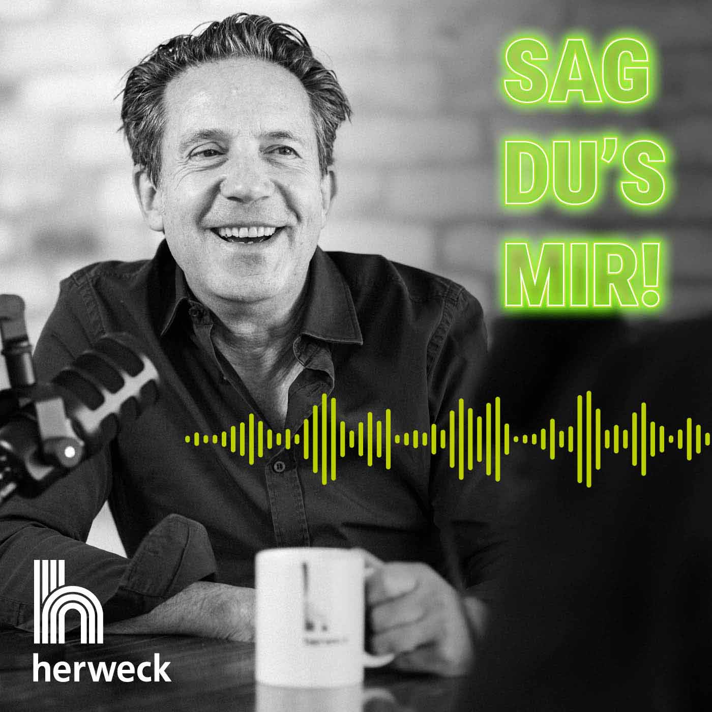 Sag Du's mir!