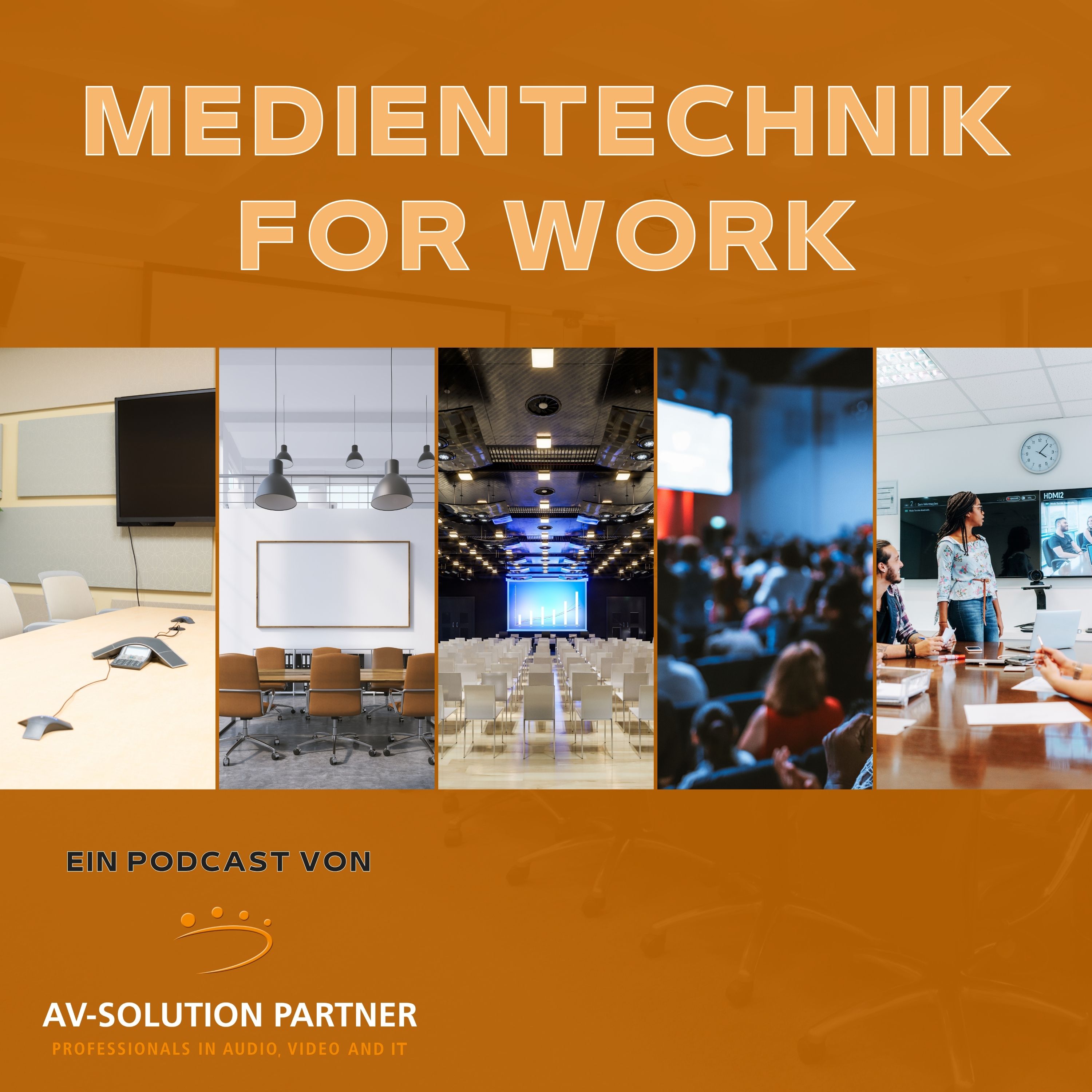 Medientechnik for Work - Audiovisuelle Lösungen für Organisationen, Teams und Communitys