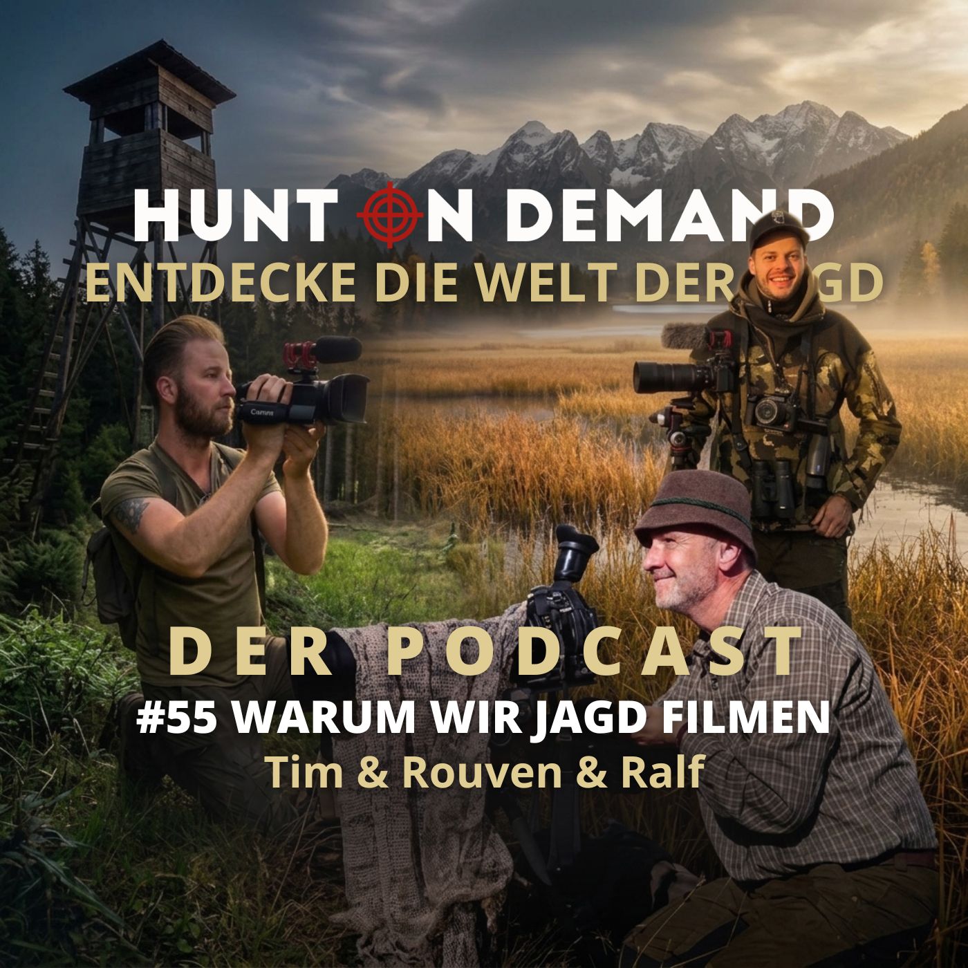 #55 - Warum wir Jagd filmen - Tim & Rouven & Ralf Bonnekessen - (Huntingroom & jagenNRW & JaegerTV)