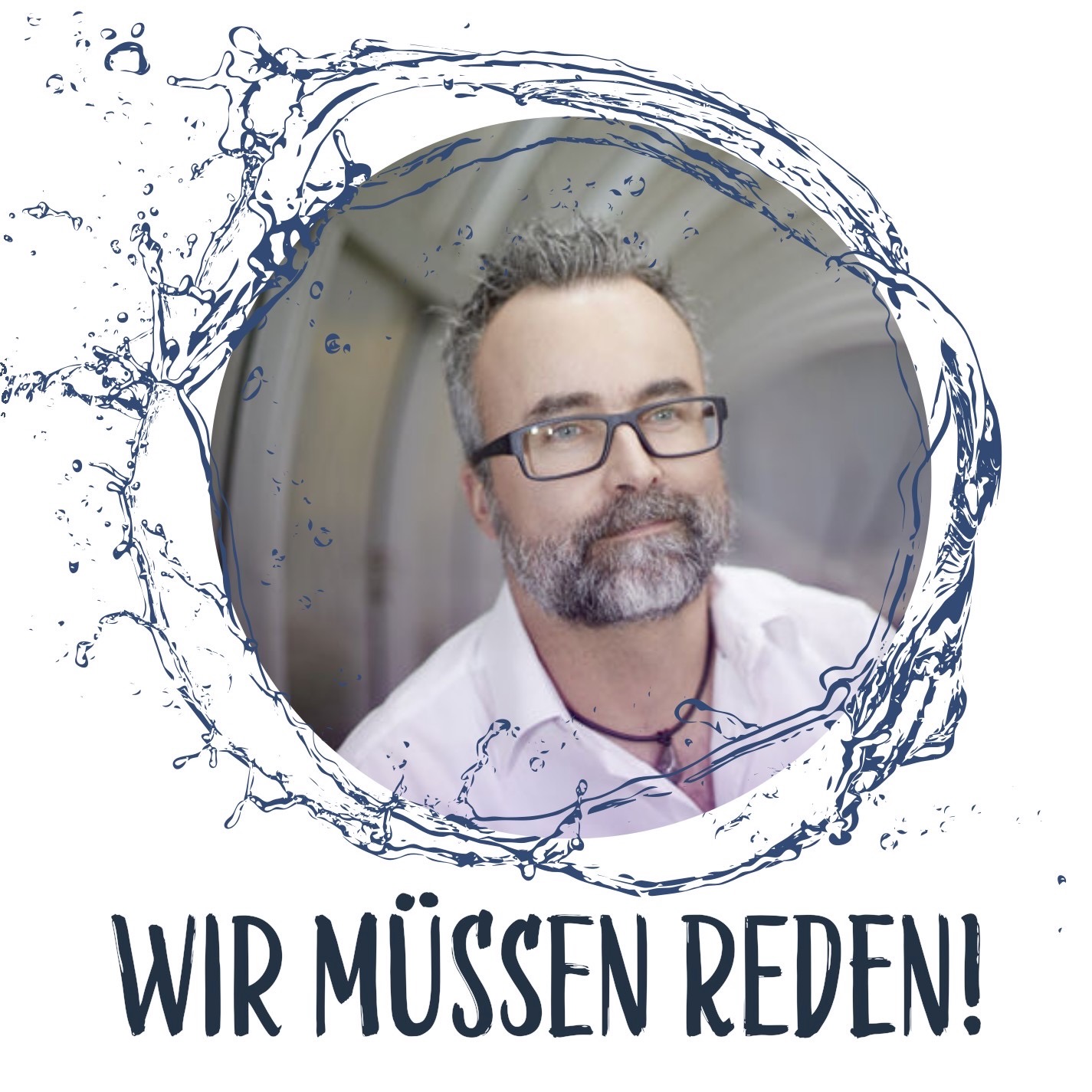 Wir müssen reden! Dein Podcast für agile Organisationsentwicklung