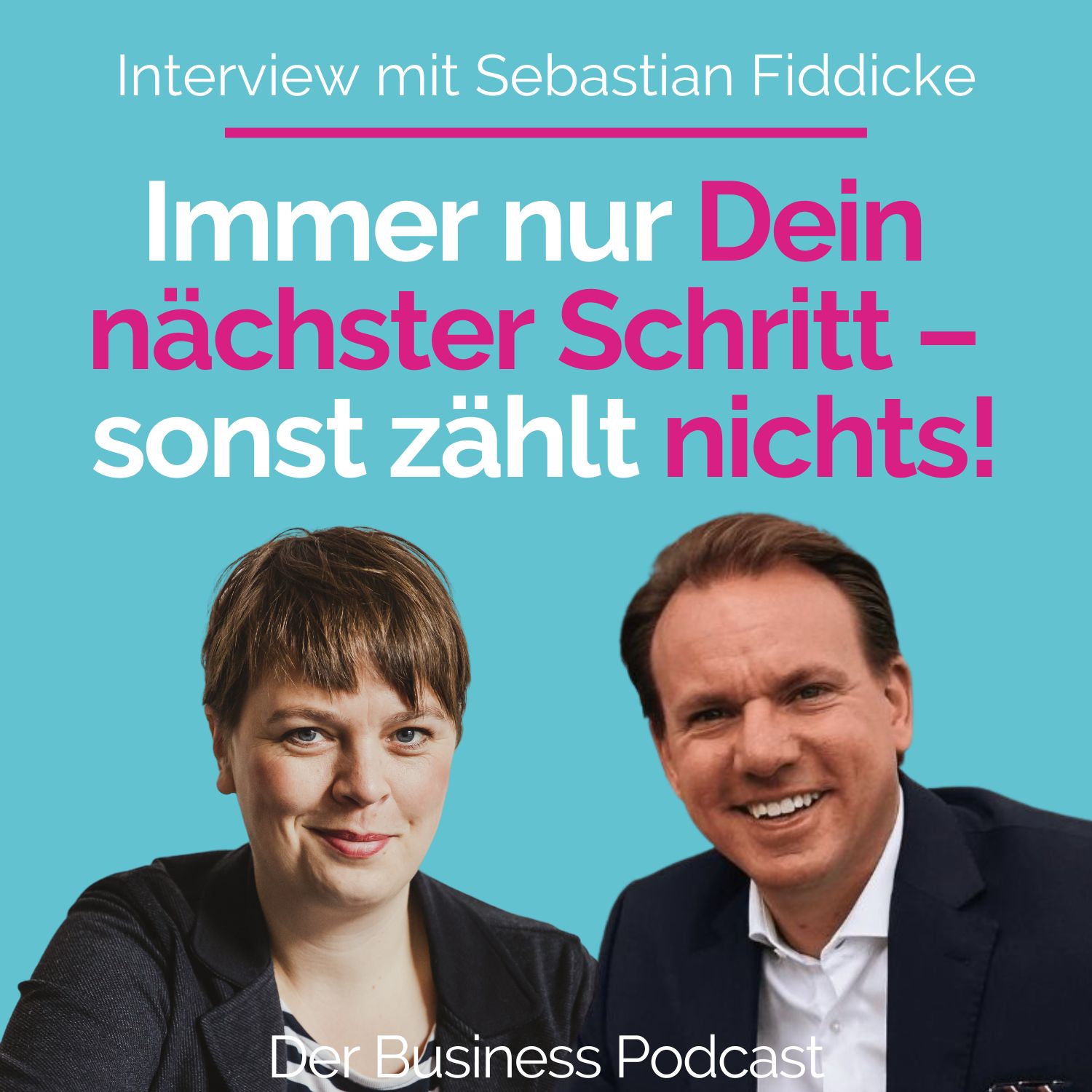 Der Business Podcast - Sales & Mindset Impulse für selbstständige Frauen