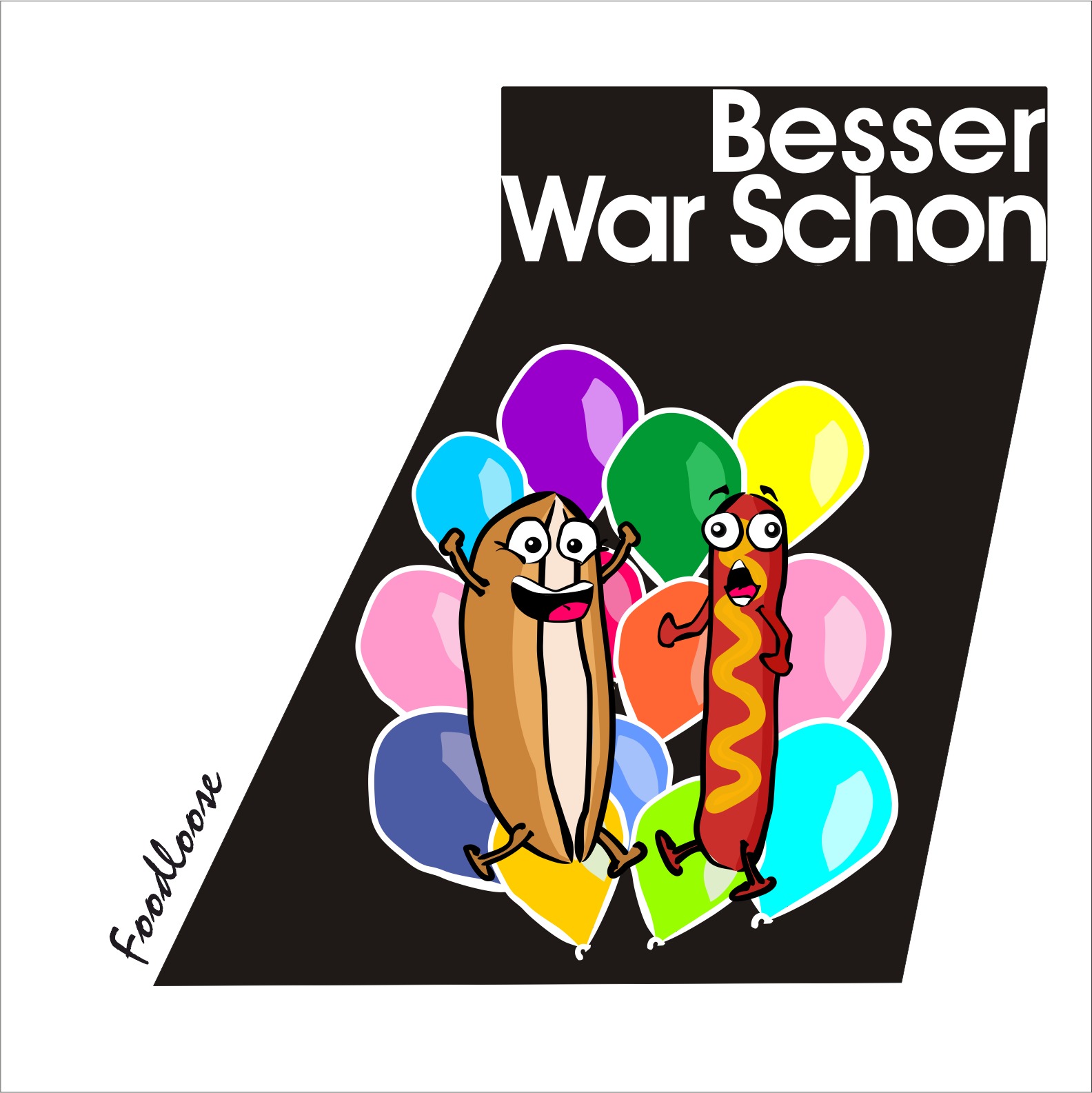 Besser war schon