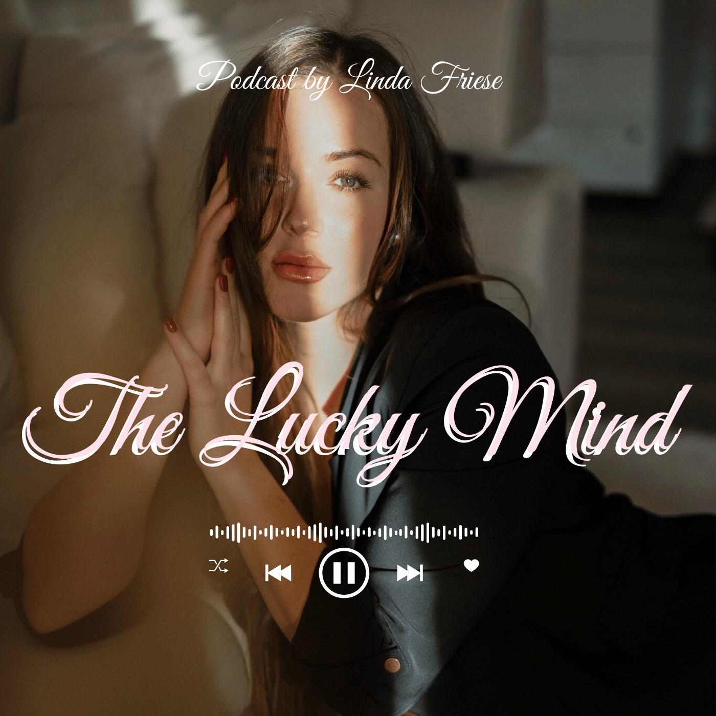 The Lucky Mind