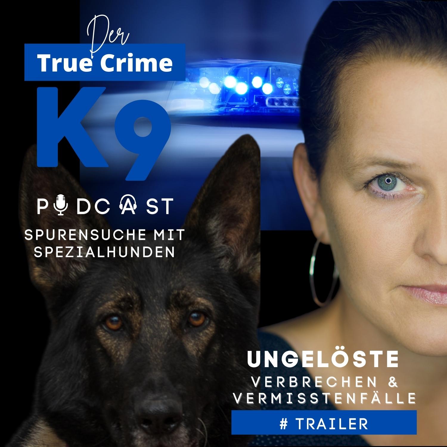 Der True Crime K9 Podcast