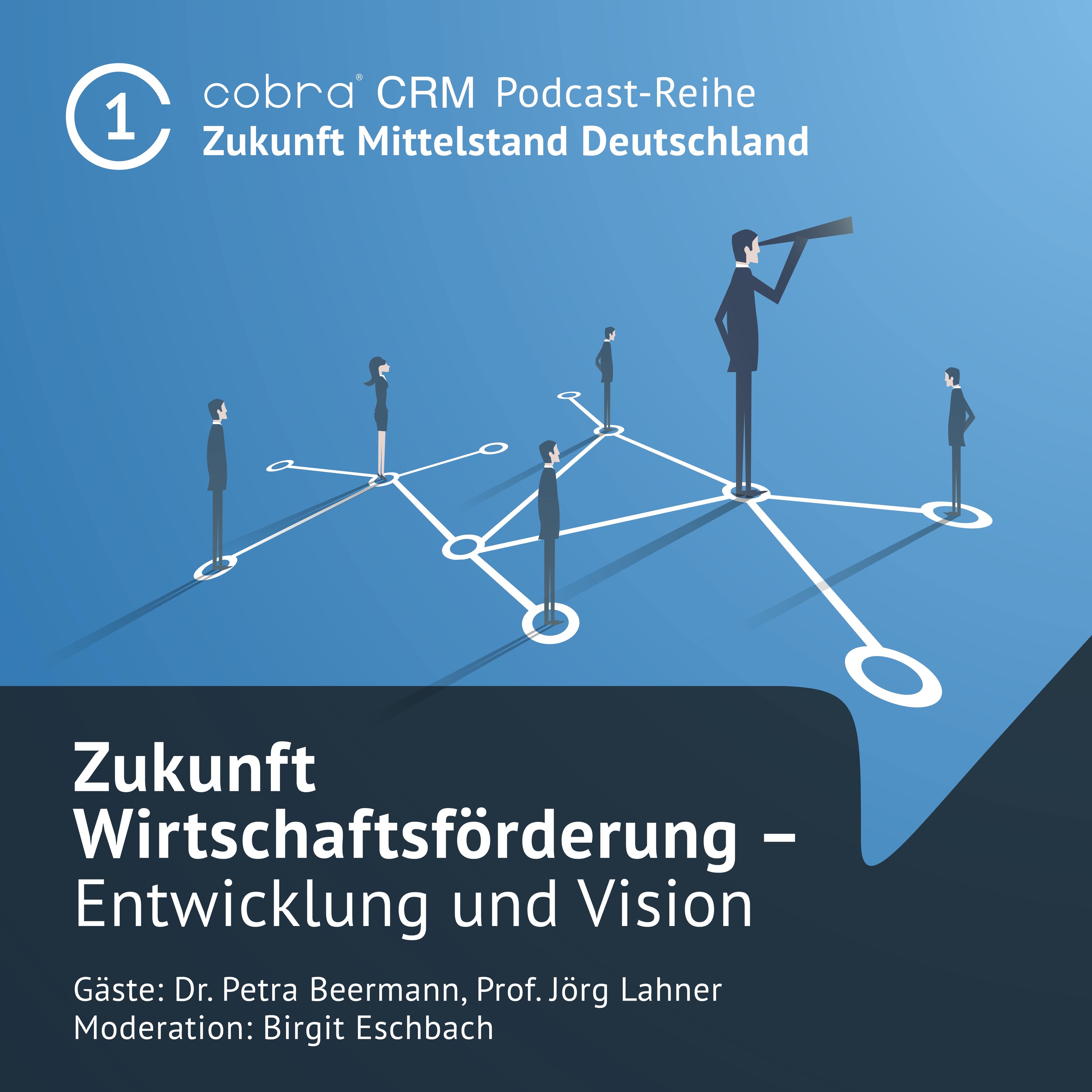 #1 Moderne Wirtschaftsförderung – Entwicklung und Vision episode artwork
