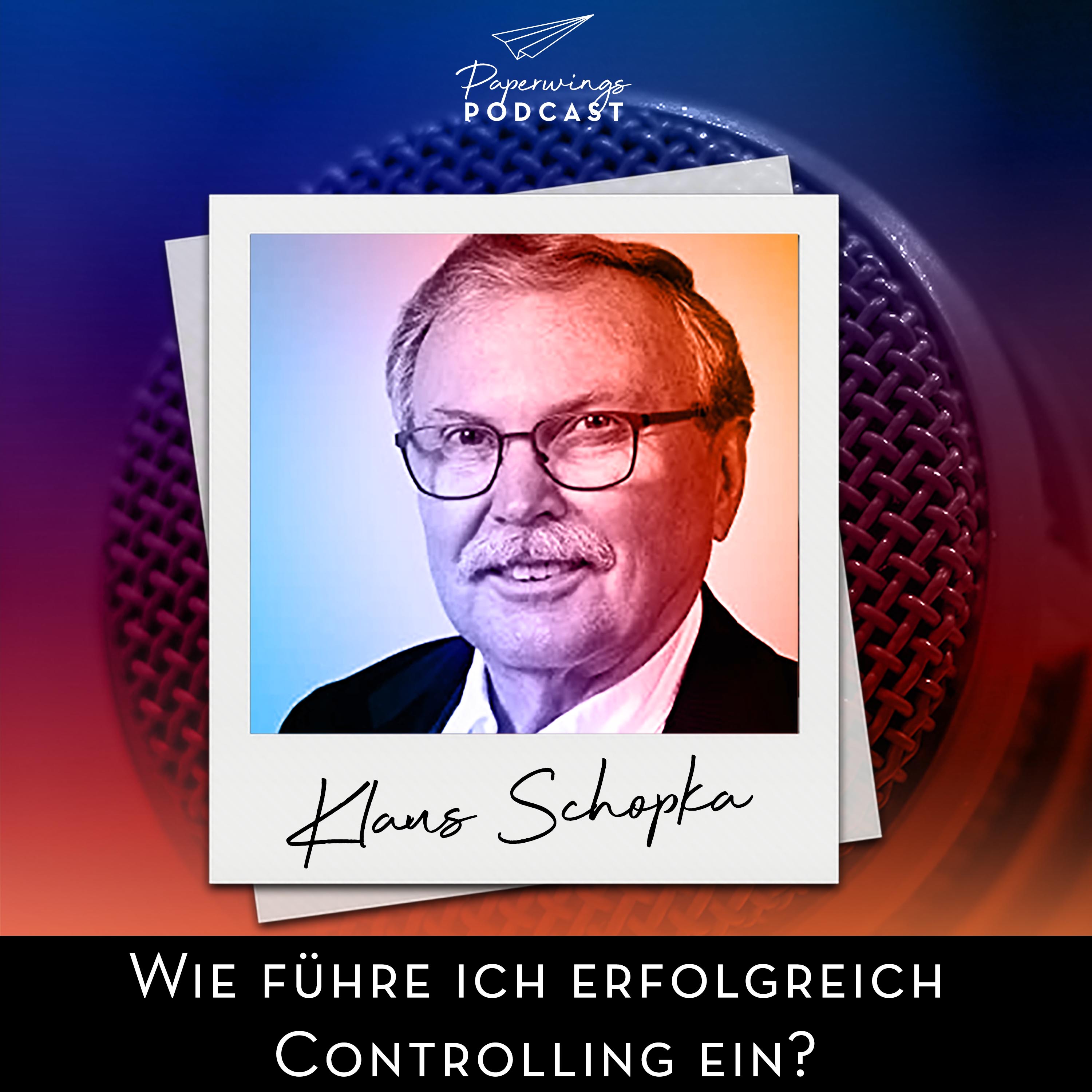 cover of episode #101 Wie führe ich erfolgreich Controlling ein? - Danny Herzog Braune im Gespräch mit Controllingexperte Klaus Schopka