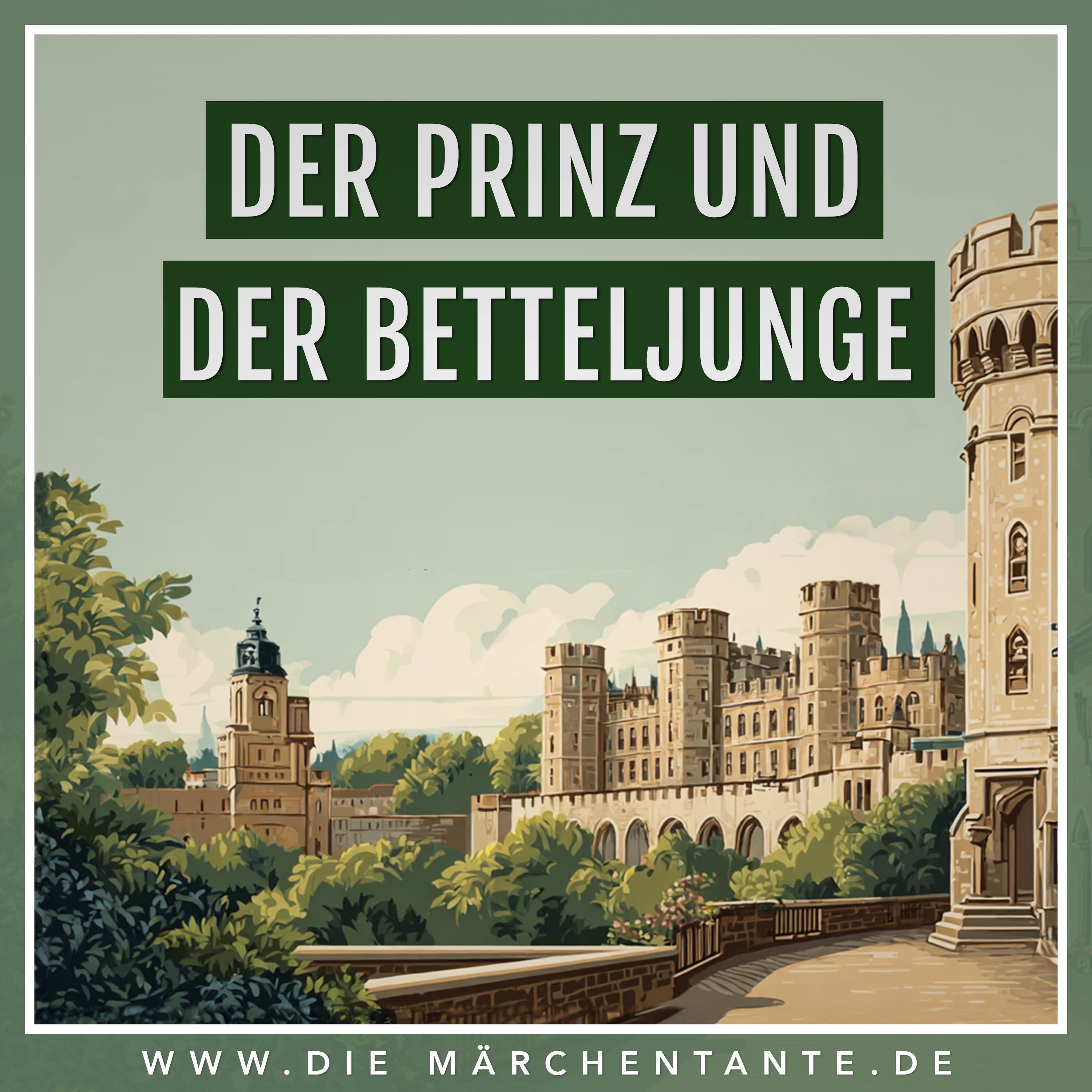 Der Prinz und der Betteljunge