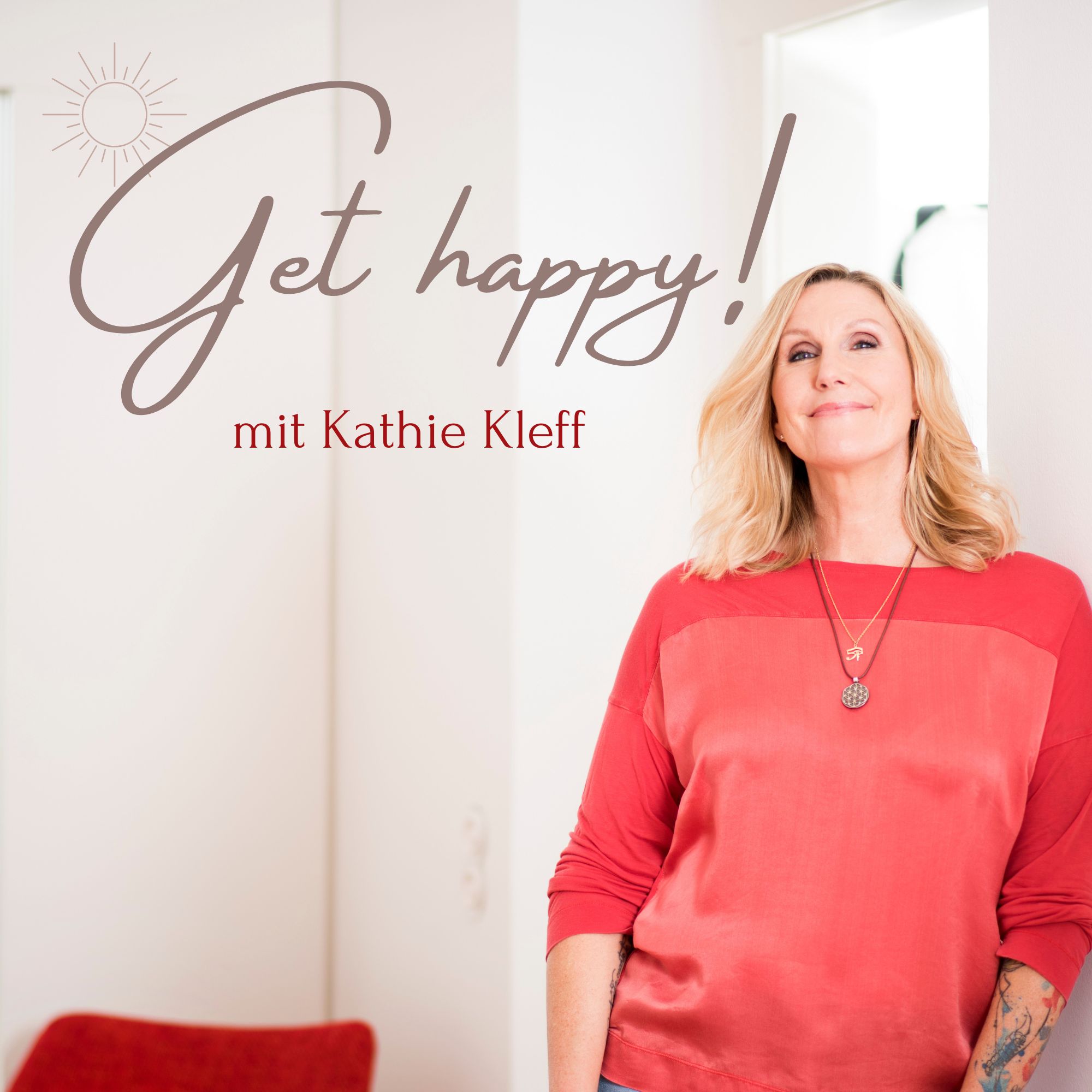 Get happy! mit Kathie Kleff