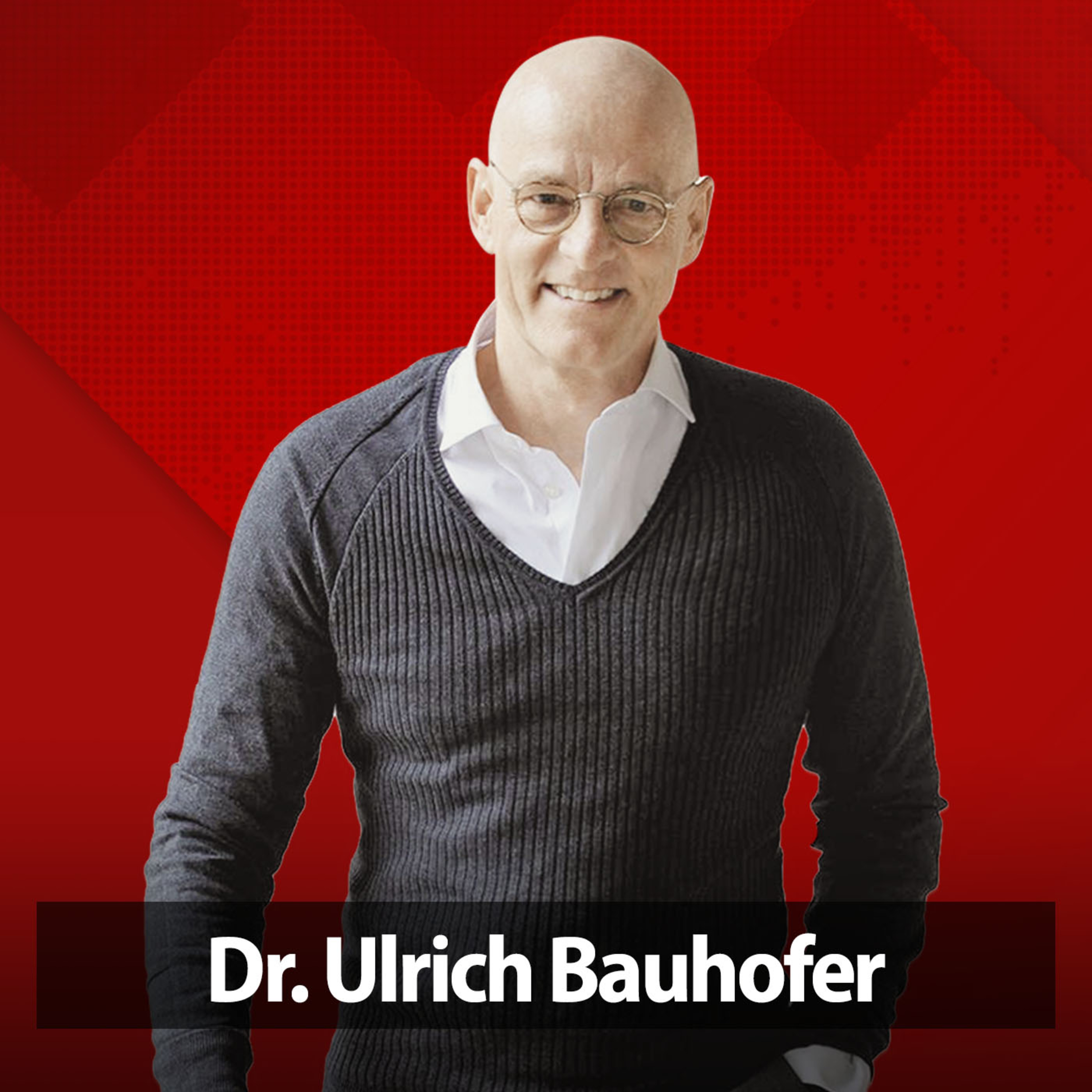Energiebooster die Ihr Leben verändern können | Dr. med. Ulrich Bauhofer episode artwork