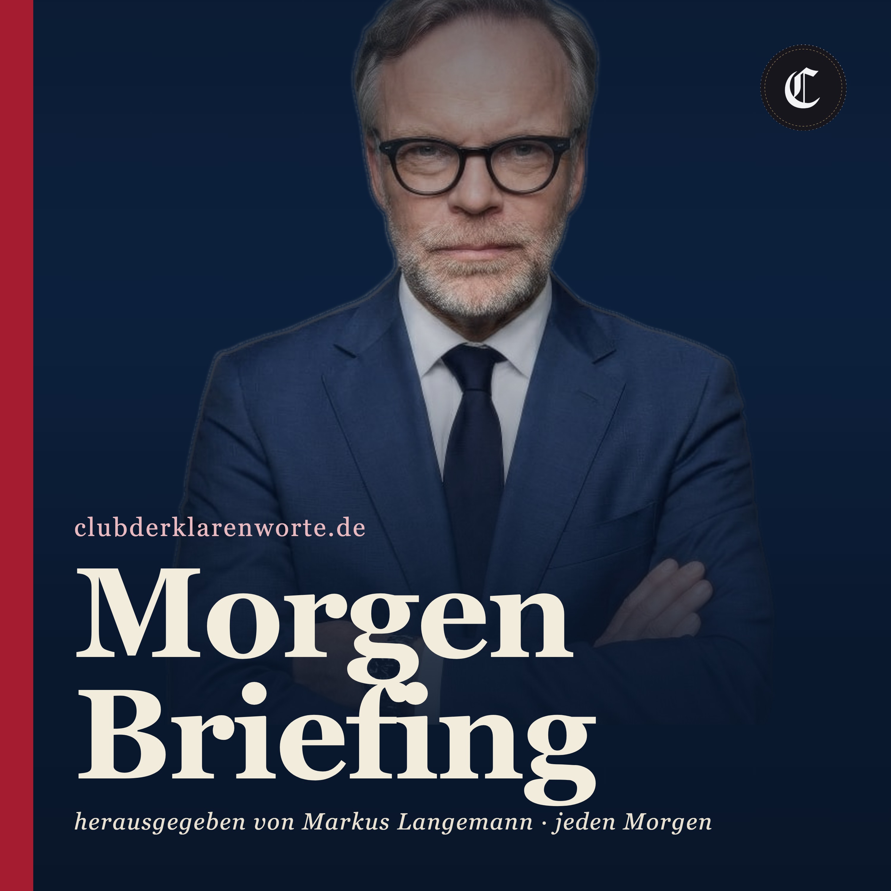 Logo of the podcast Das Morgenbriefing · Club der klaren Worte Podcast Das Morgenbriefing · Club der klaren Worte