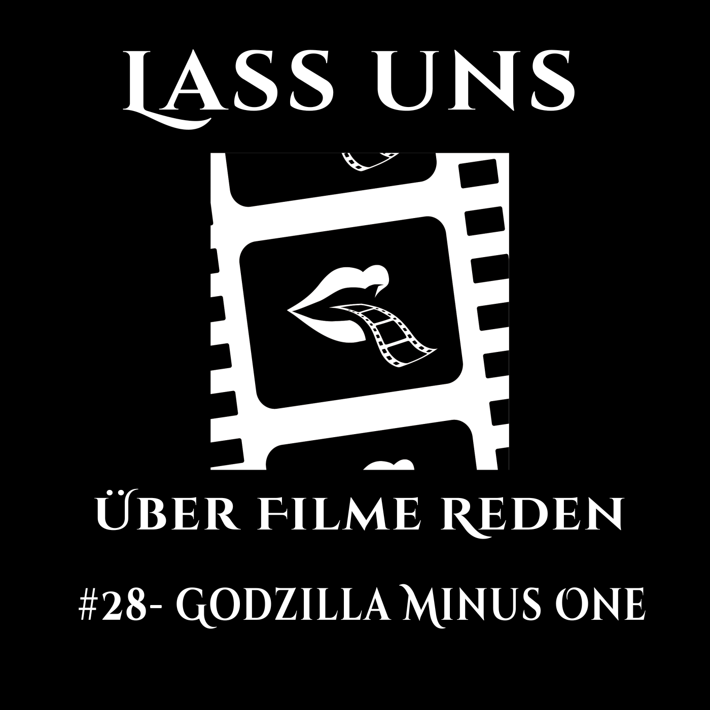 #28 - Godzilla Minus One episode artwork