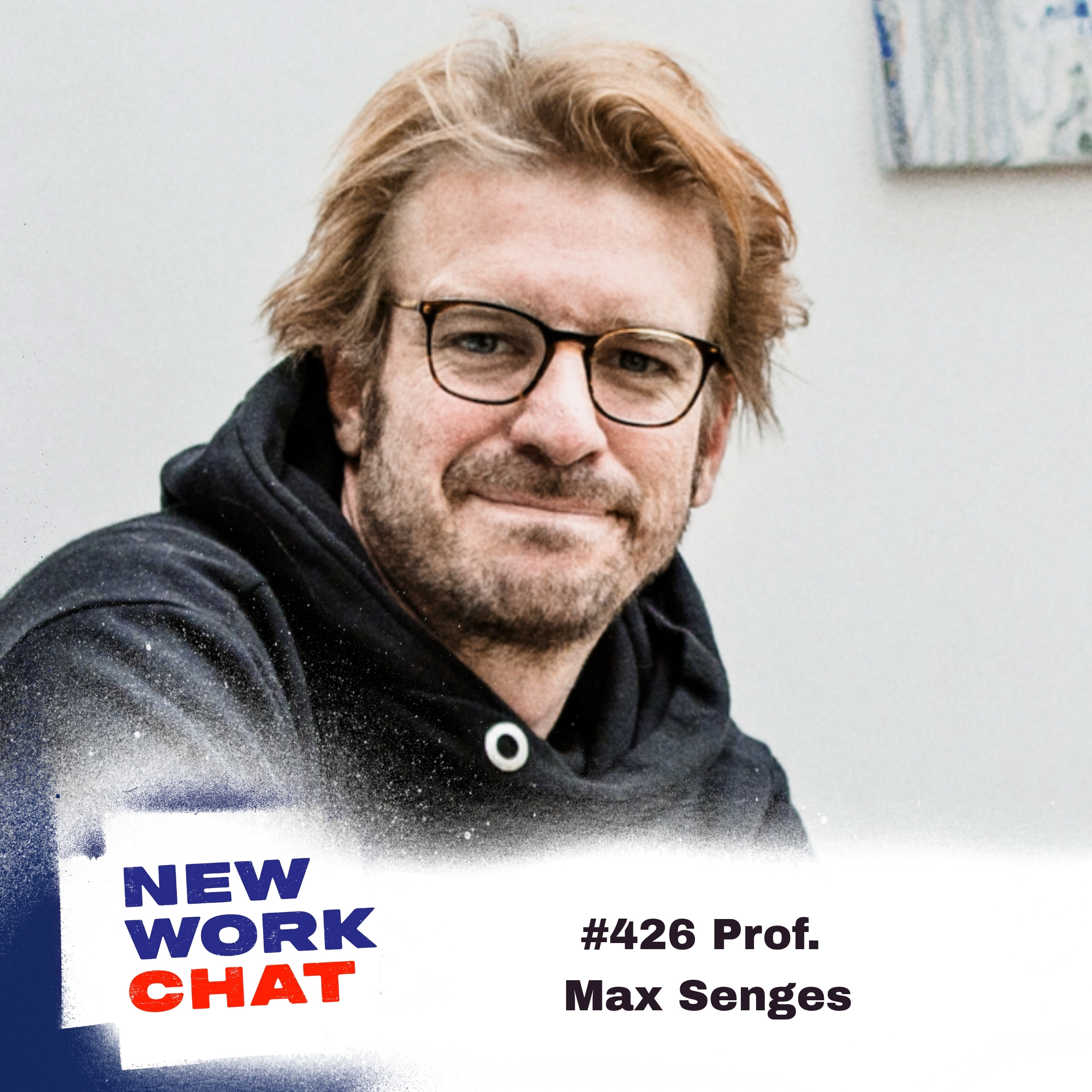 #426 Max Senges, ex-Google & Prof. für Lebenskunst & Entrepreneurship an der Universität der Künste: Design your life!