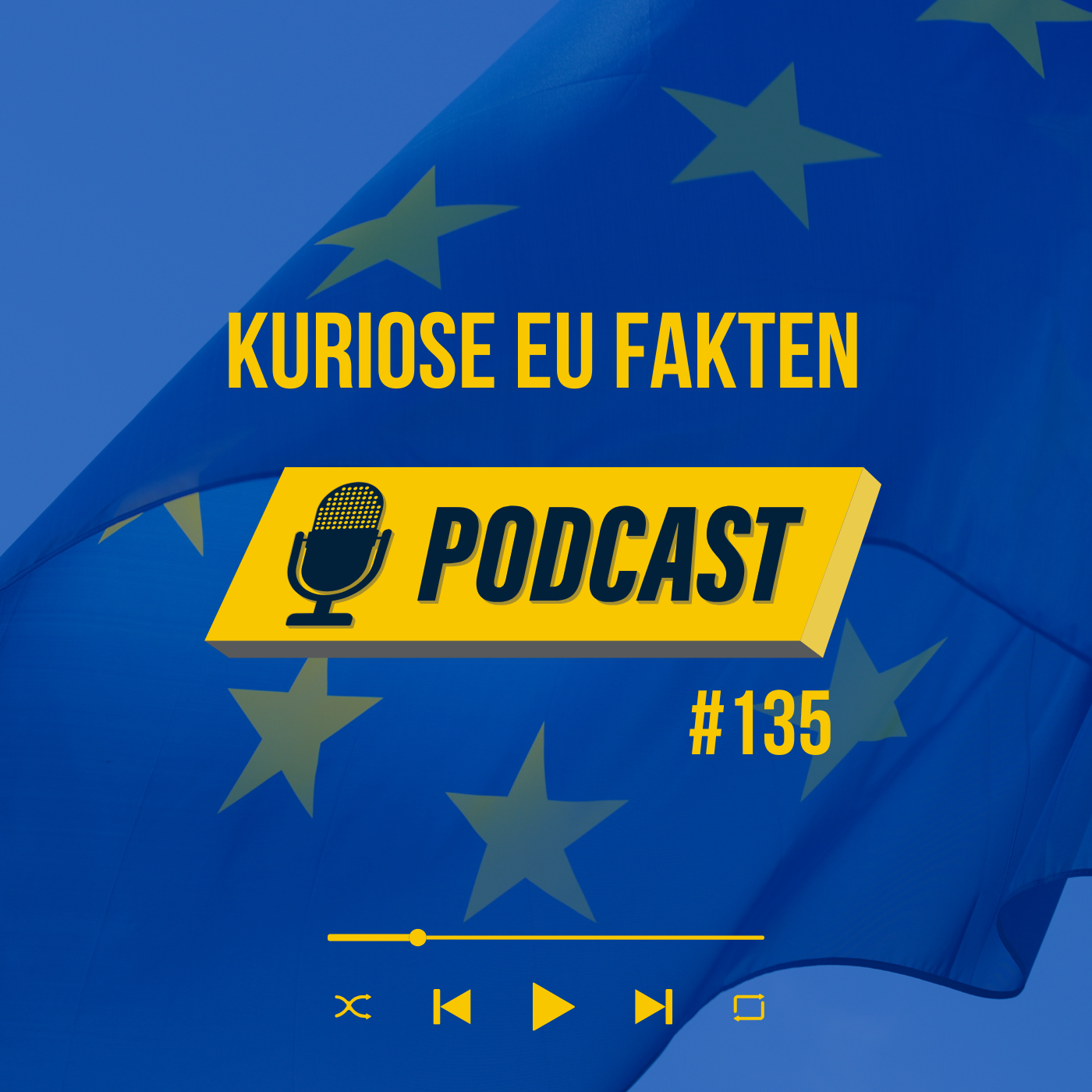 #135 kuriose EU Fakten episode artwork