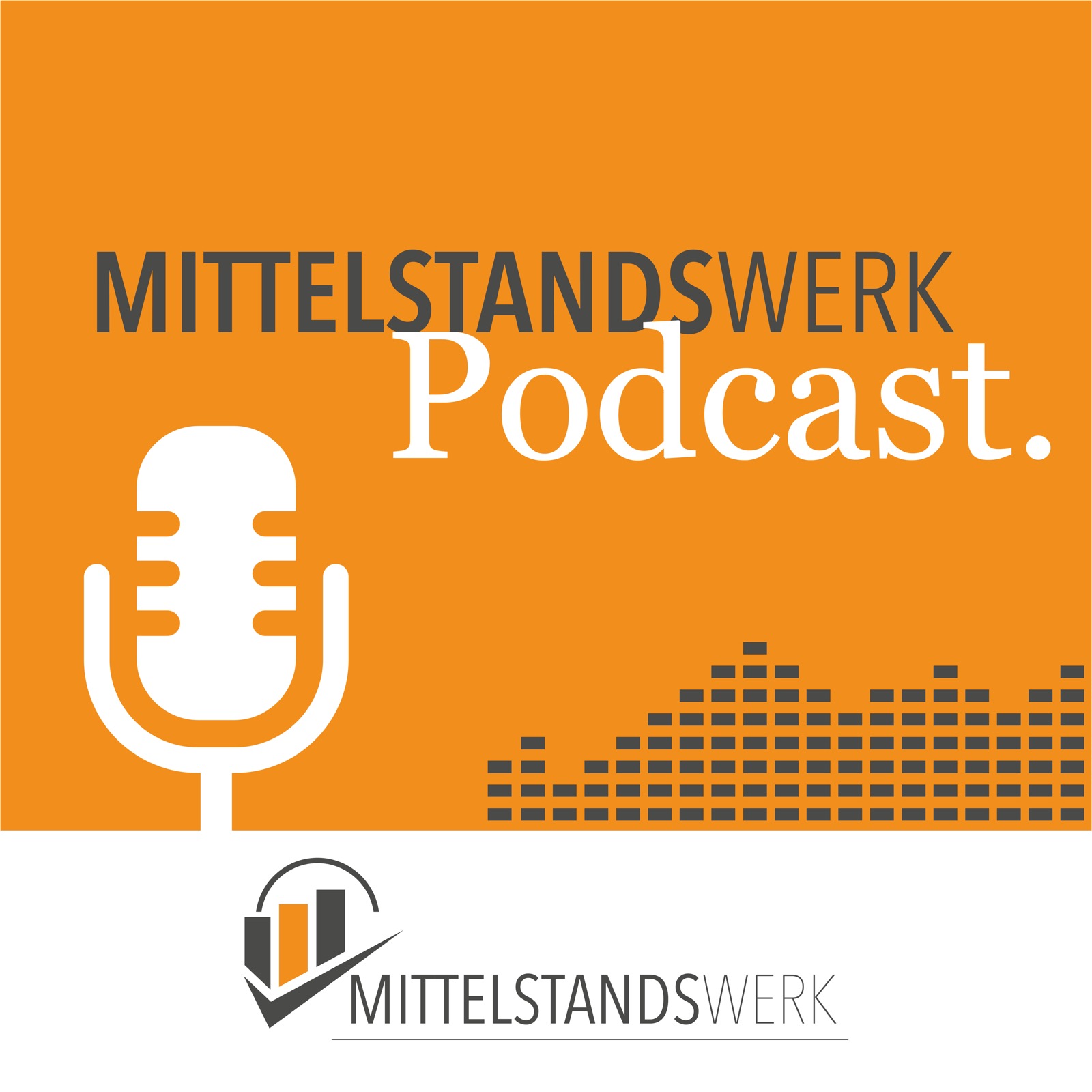 MittelstandsWerk Podcast