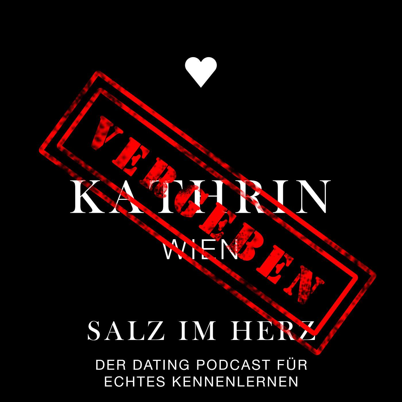 SALZ im HERZ - Der Dating Podcast für Singles