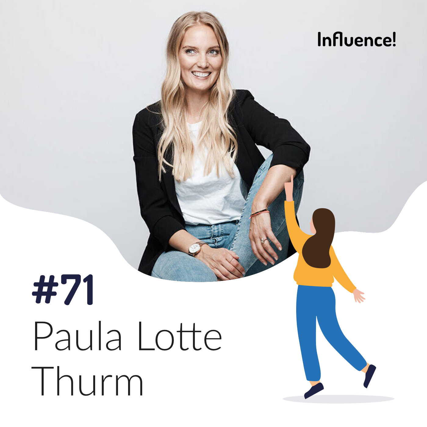 Influence! Der Podcast für Influencer Marketing