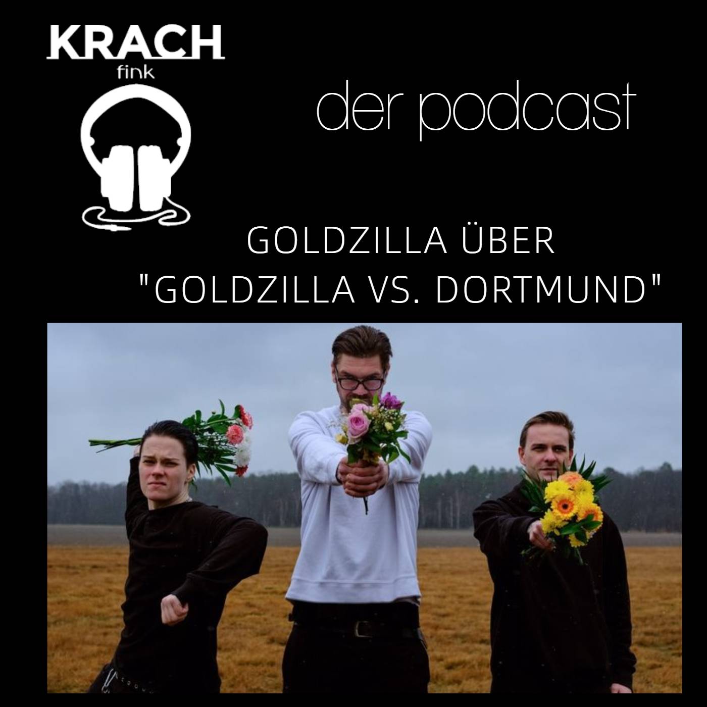 Folge 82 mit Goldzilla über "Goldzilla vs. Dortmund" episode artwork