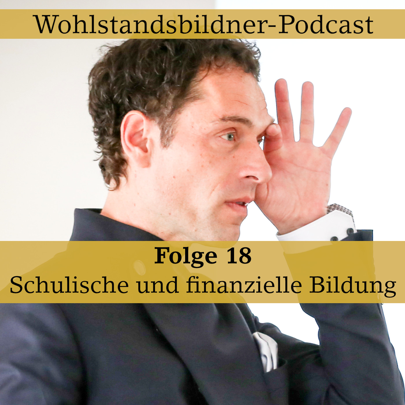 Der Wohlstandsbildner-Podcast