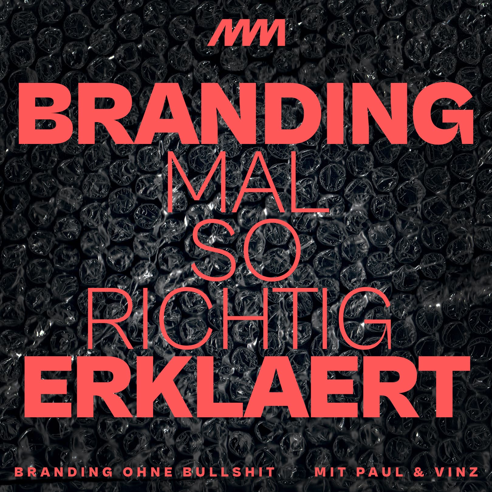 Branding mal richtig erklärt — ohne Bullshit (Brand Rant) episode artwork