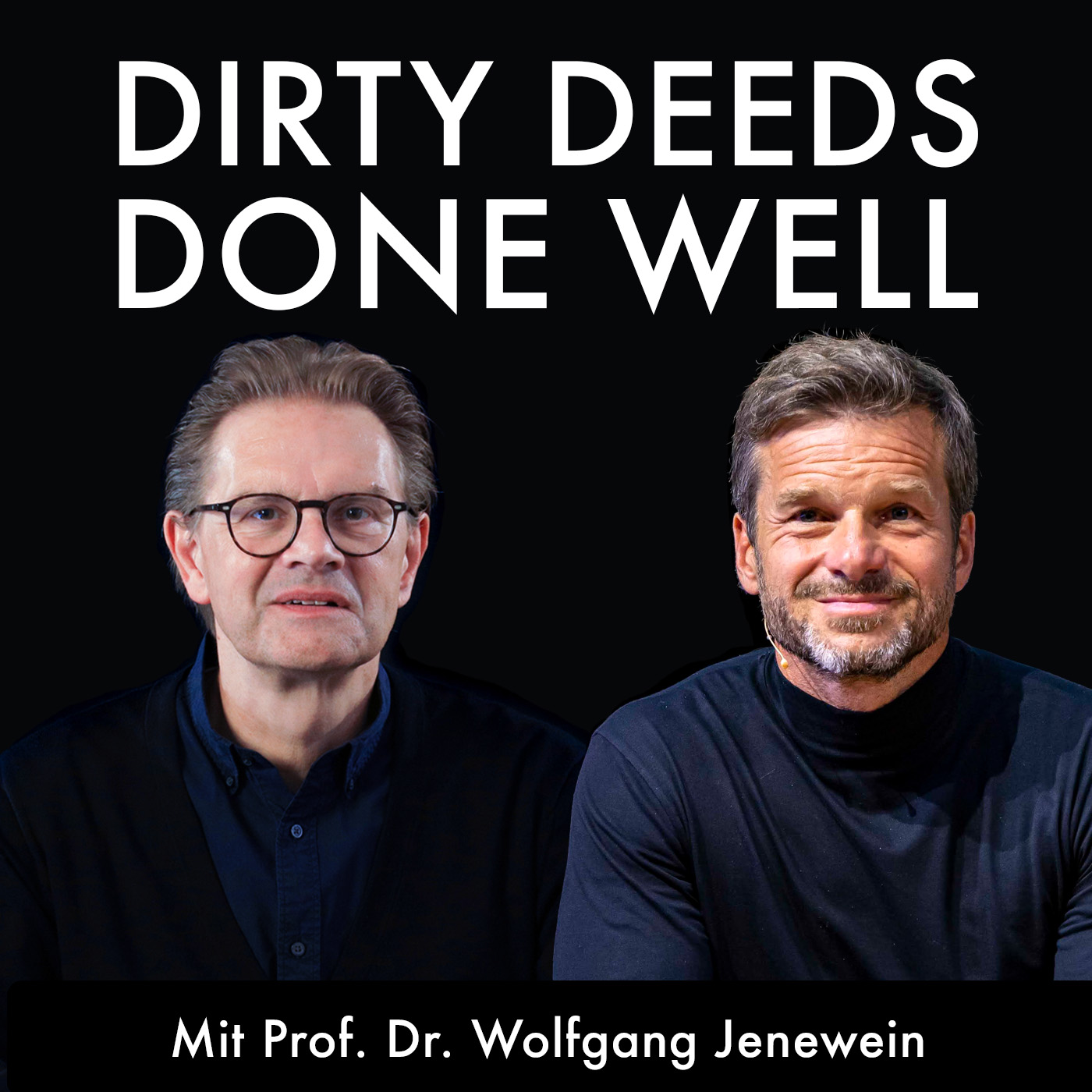 Dirty Deeds Done Well