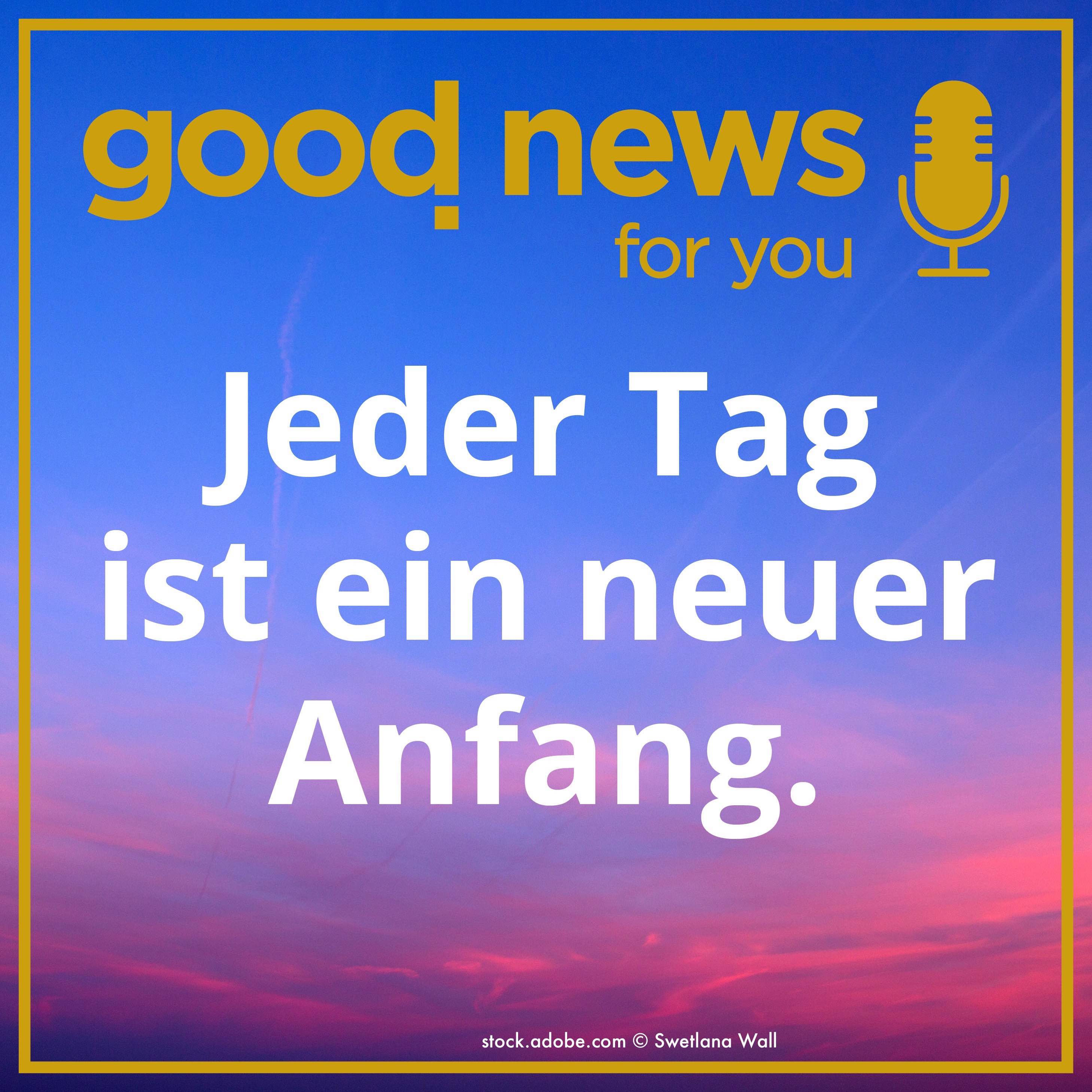 Jeder Tag ist ein neuer Anfang! episode artwork