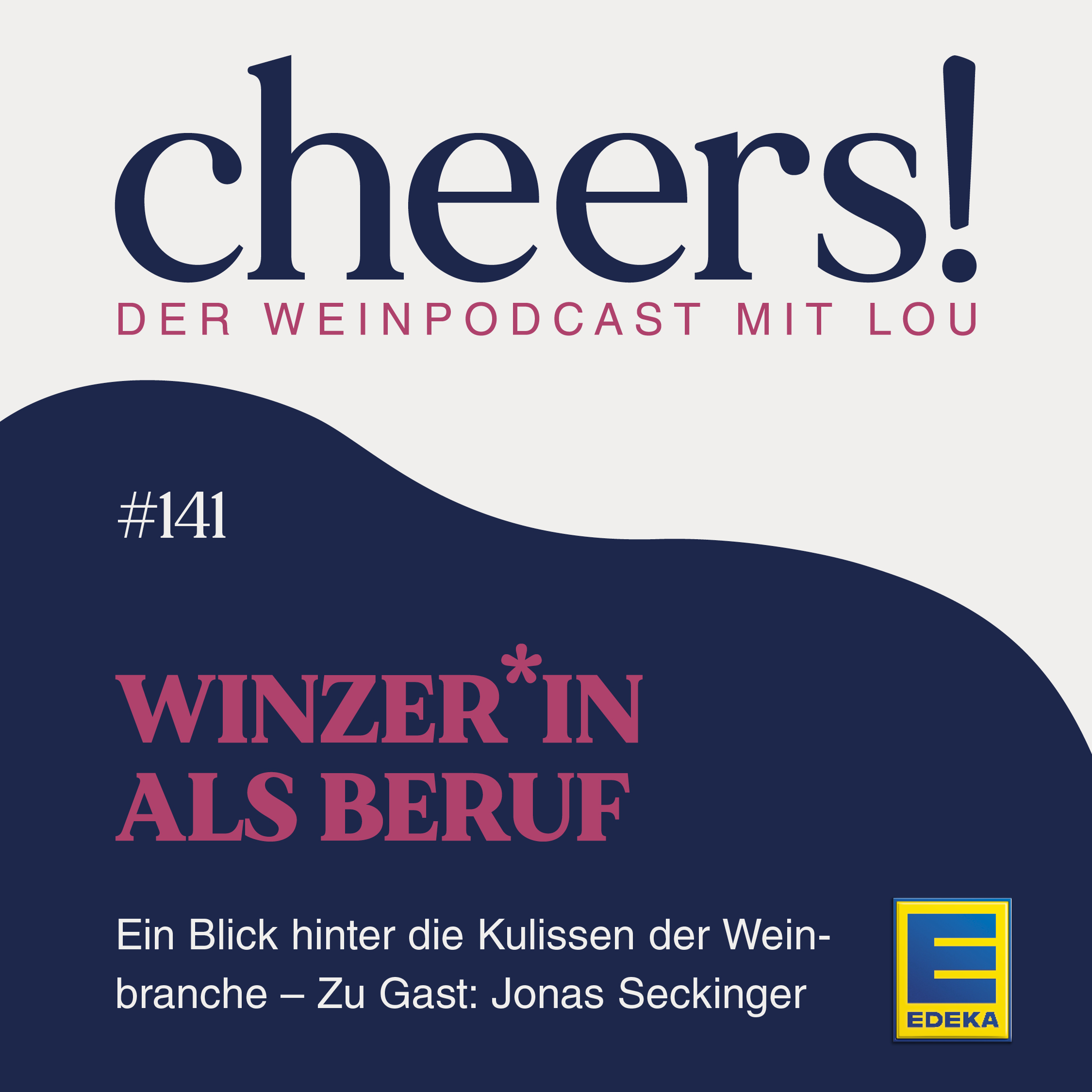 Cheers! Der Weinpodcast mit Lou