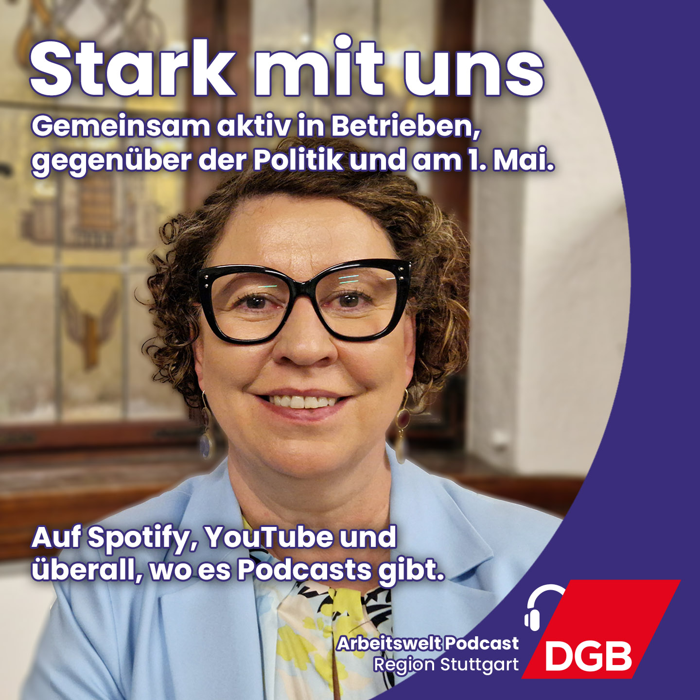 Arbeitswelt Podcast | DGB-Region Stuttgart