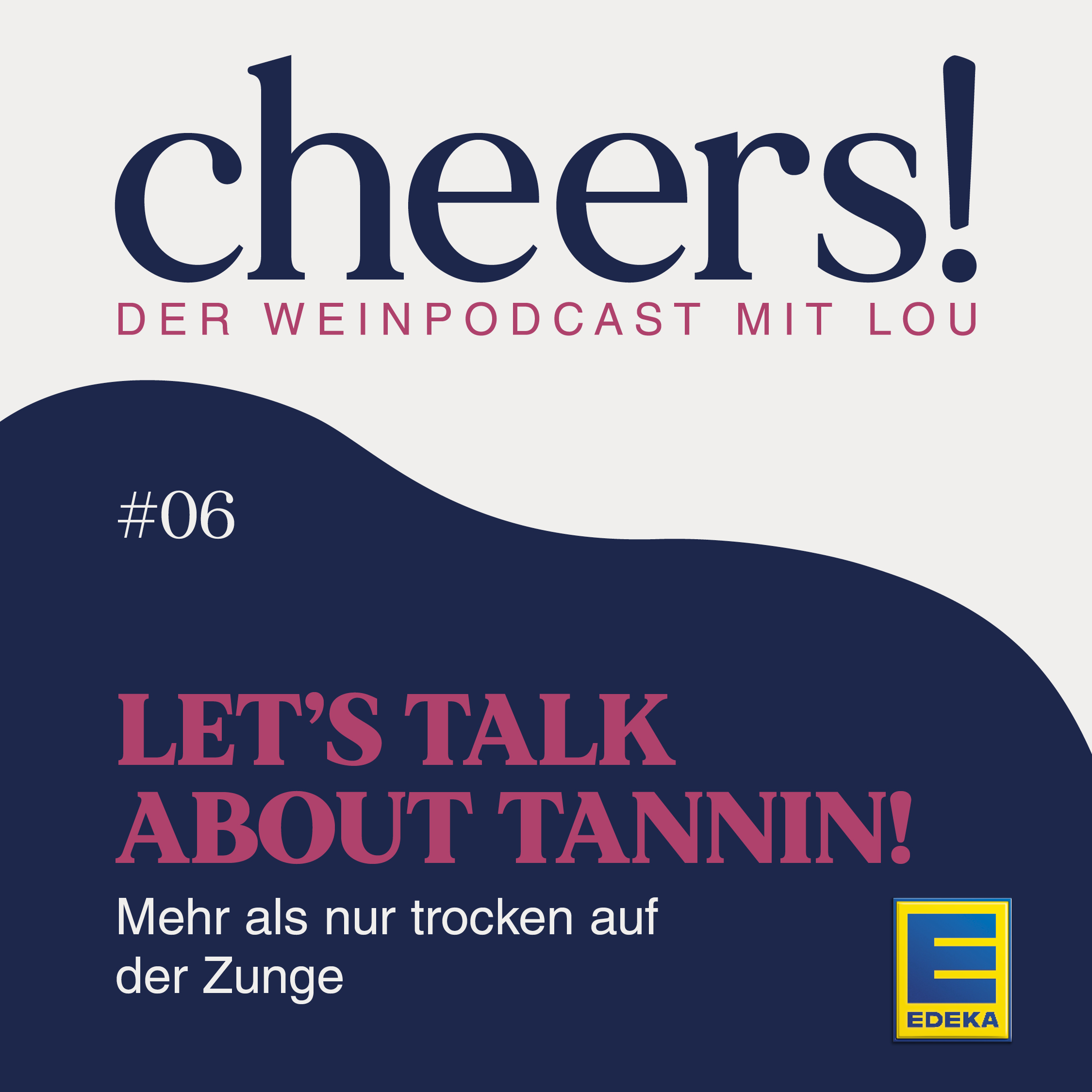 Cheers! Der Weinpodcast mit Lou