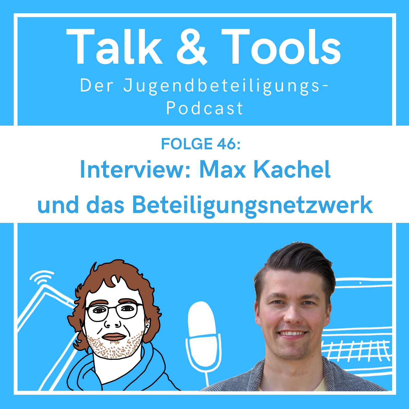 Talk & Tools - der Jugendbeteiligungs-Podcast