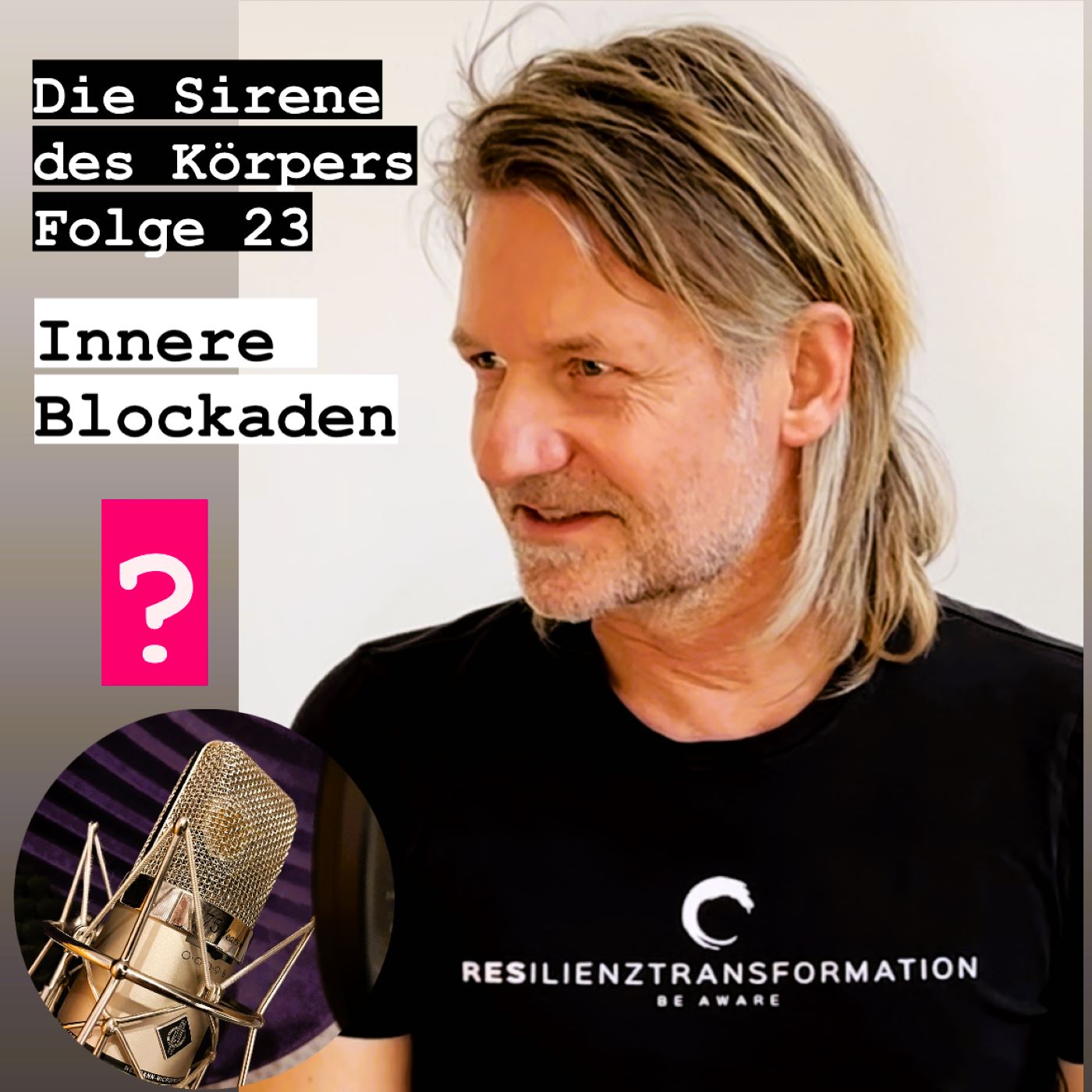 Die Sirene des Körpers