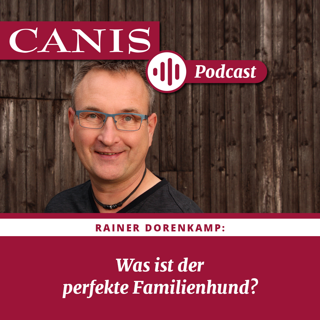 Der CANIS-Podcast – Hundeexpert:innen ausgefragt