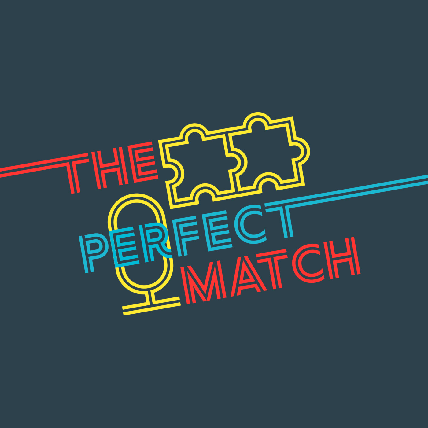 The Perfect Match podcast artwork