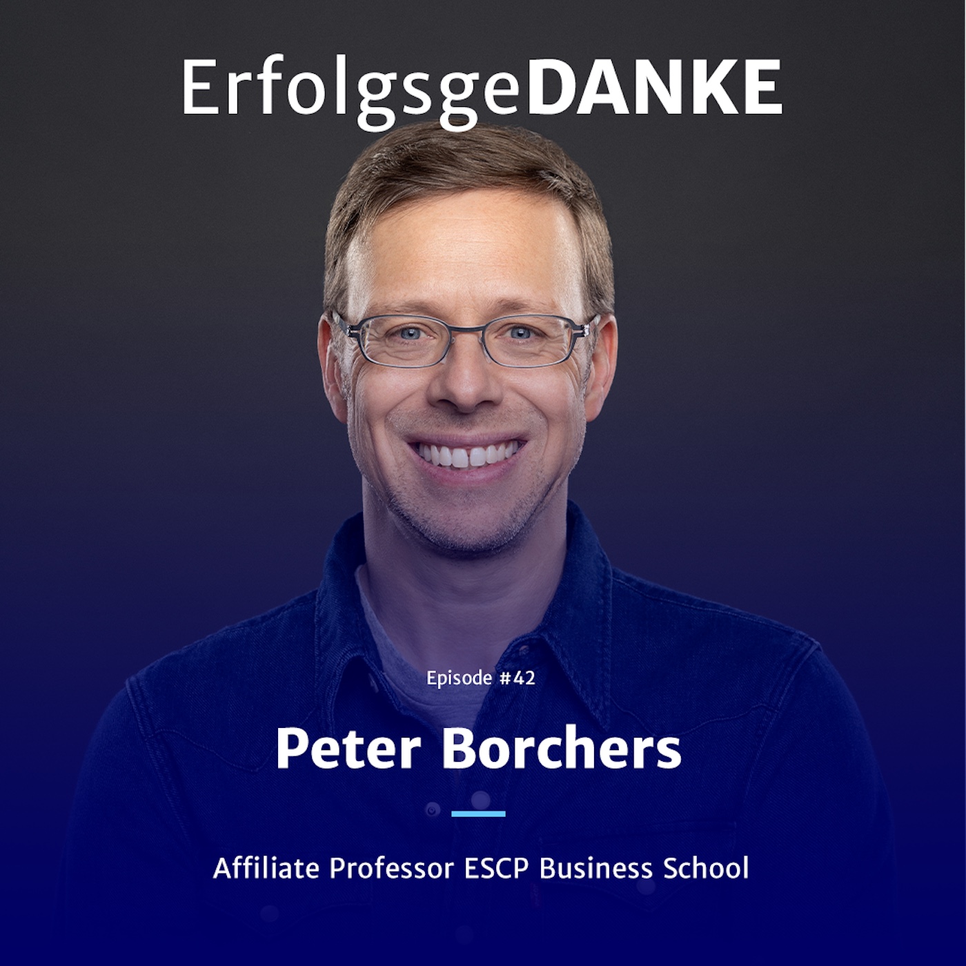 ErfolgsgeDANKE – Der Podcast über Erfolg, Karriere und New Work