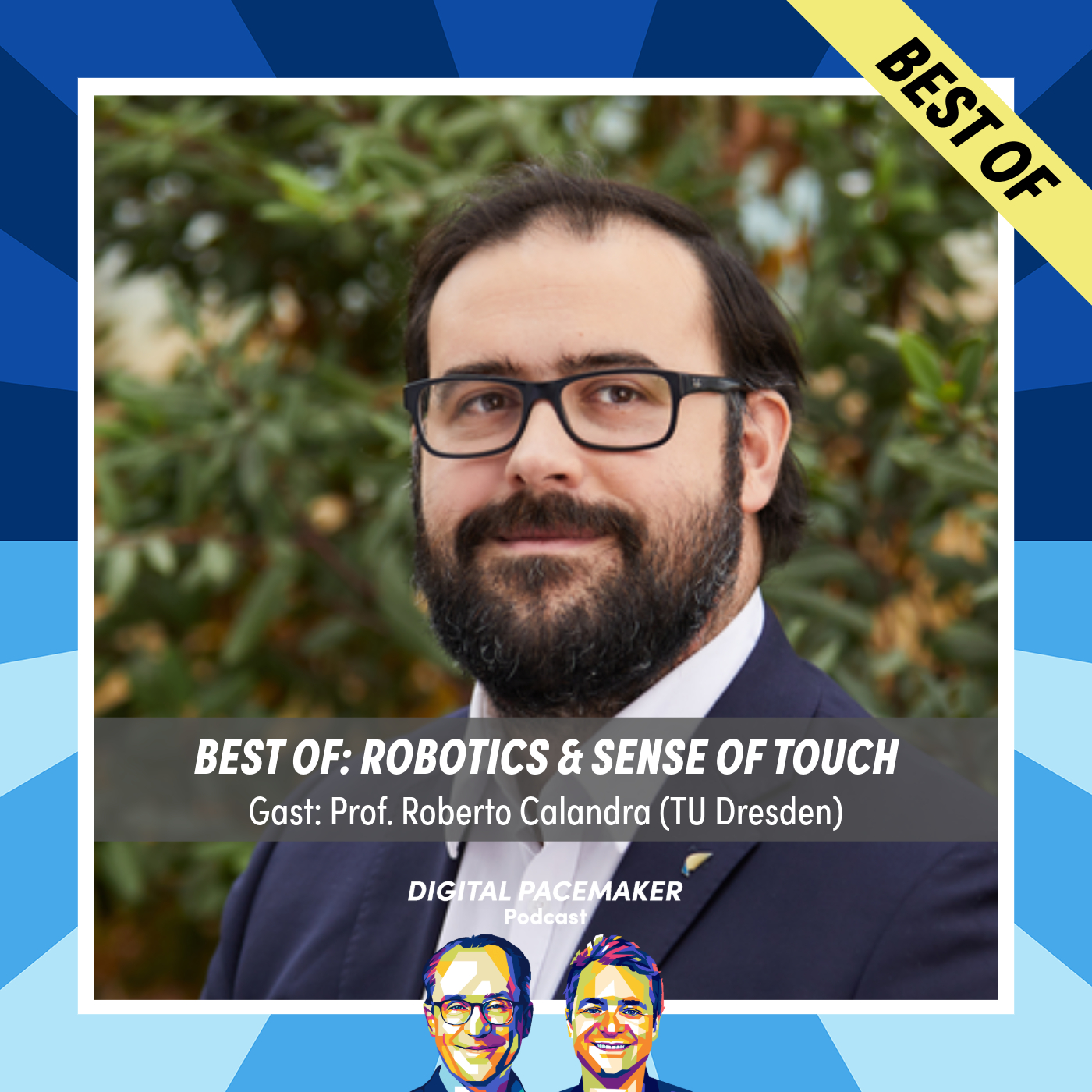 Best-of: What is the next tangible breakthrough in robotics? with Roberto Calandra (TU Dresden)