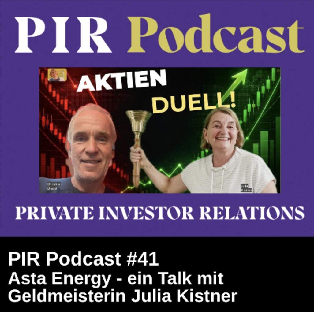 Private Investor Relations Podcast #41: Asta Energy - ein Talk mit Geldmeisterin Julia Kistner episode artwork