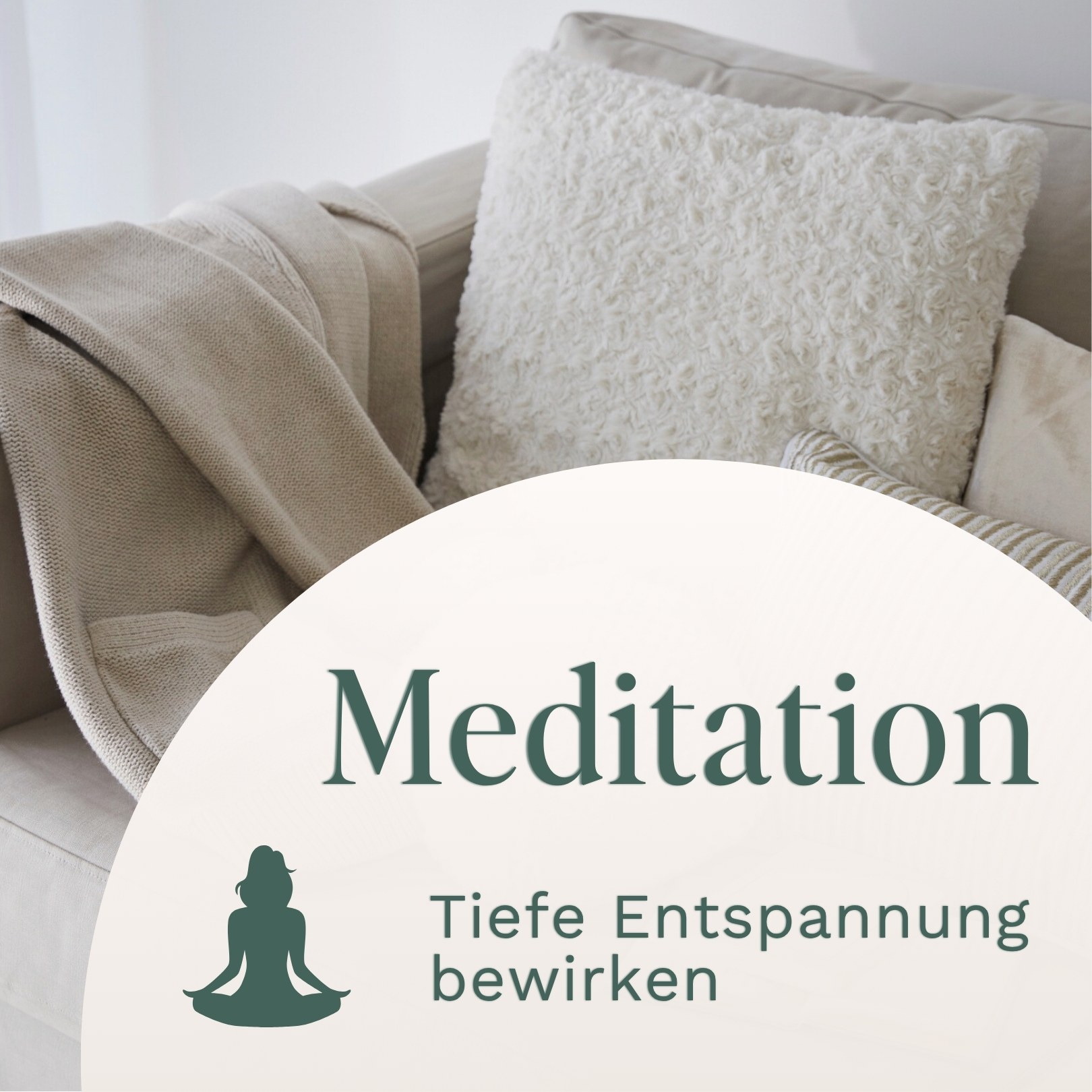 Meditation // Tiefe Entspannung bewirken